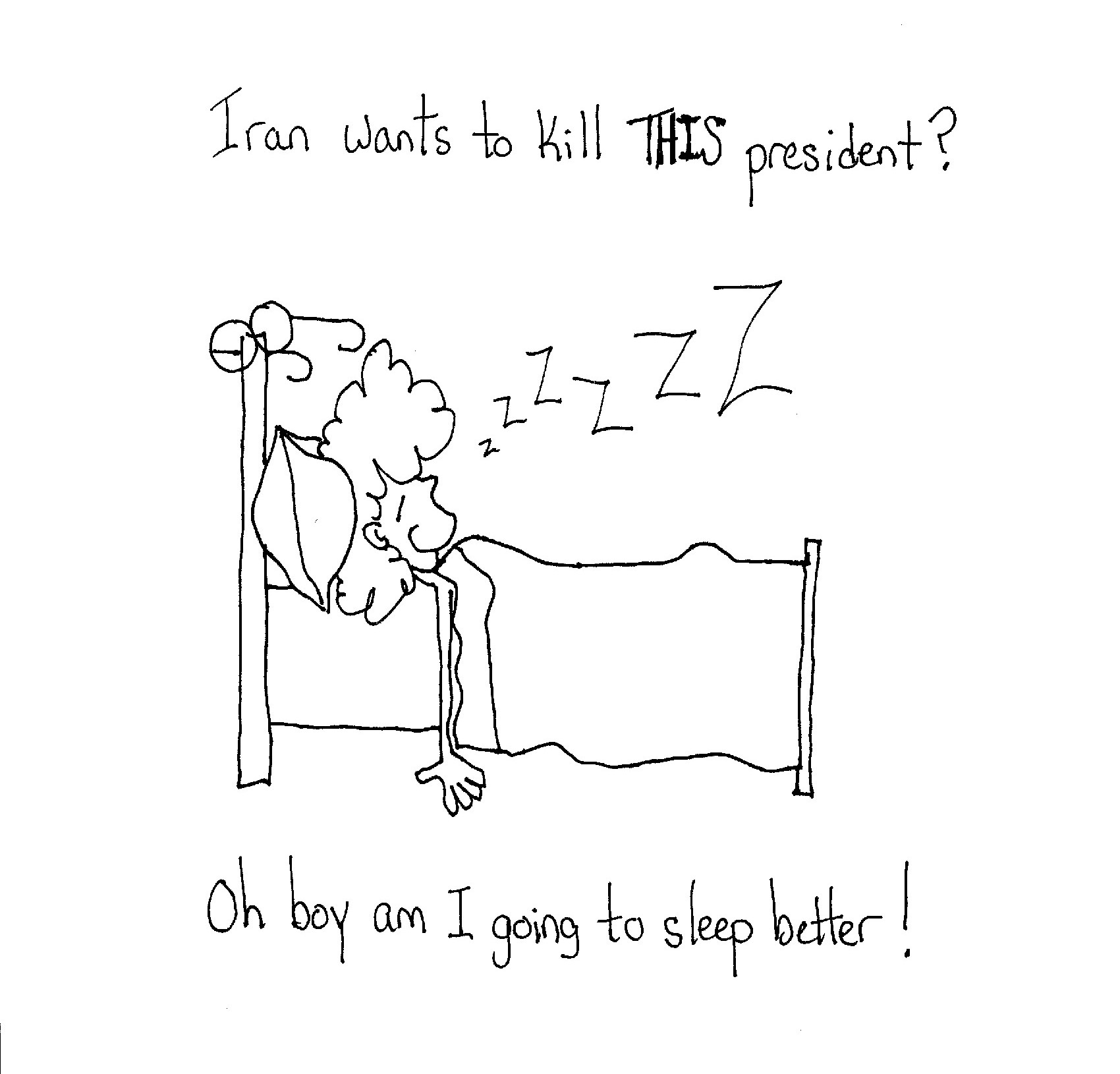 I literally will lose no sleep…