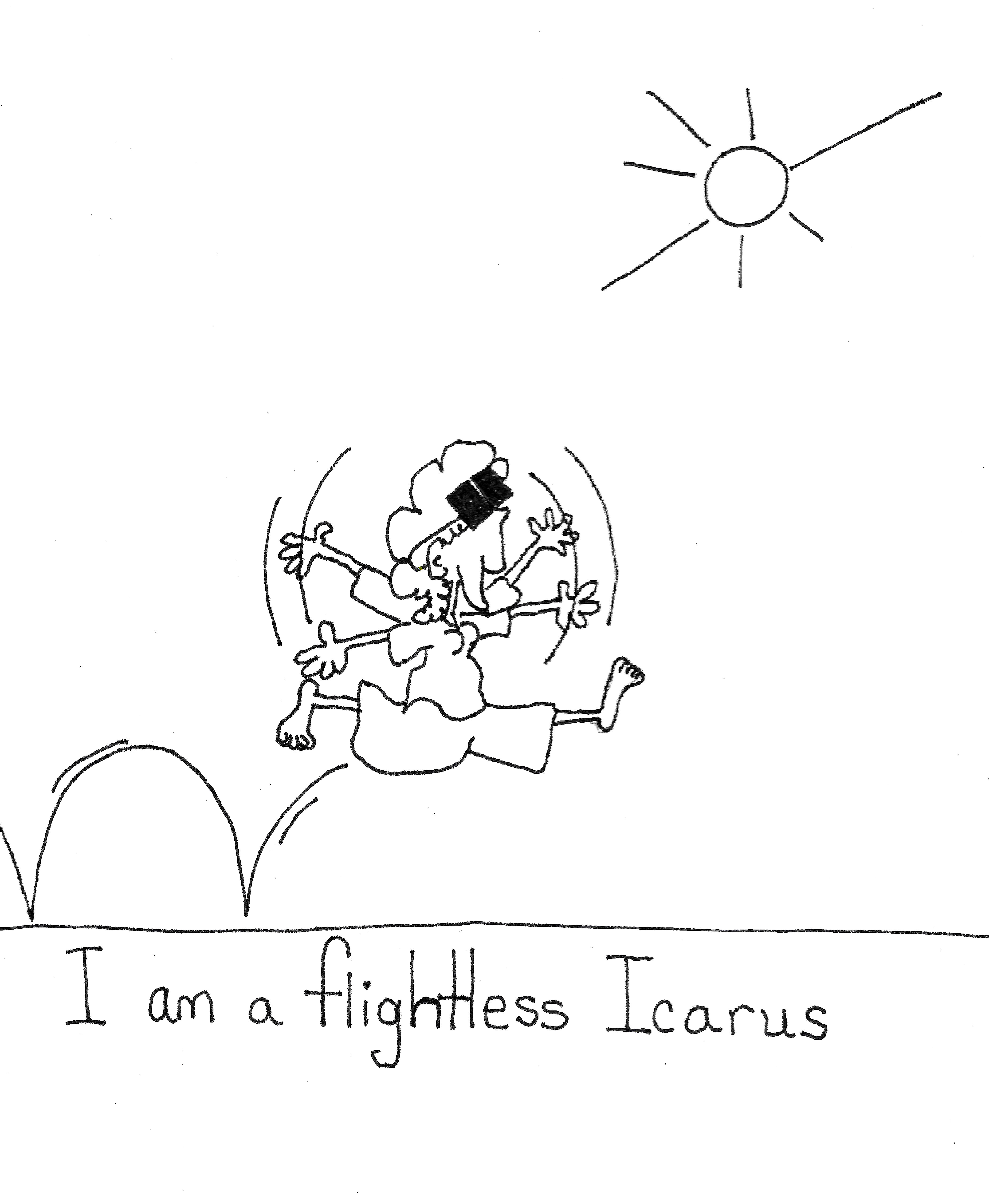 I Am A Flightless Icarus