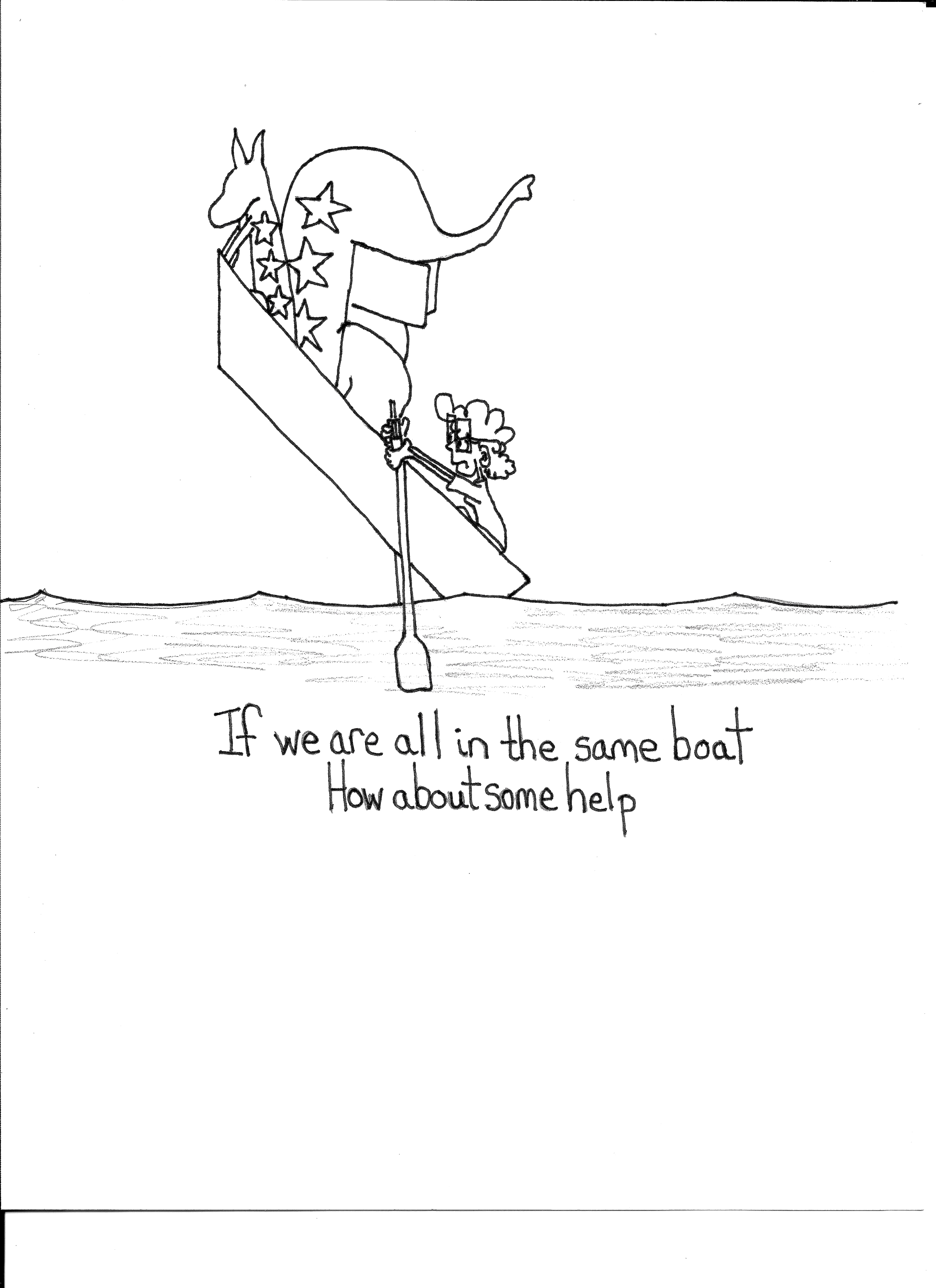 If We Are All In The Same Boat How About Some Help