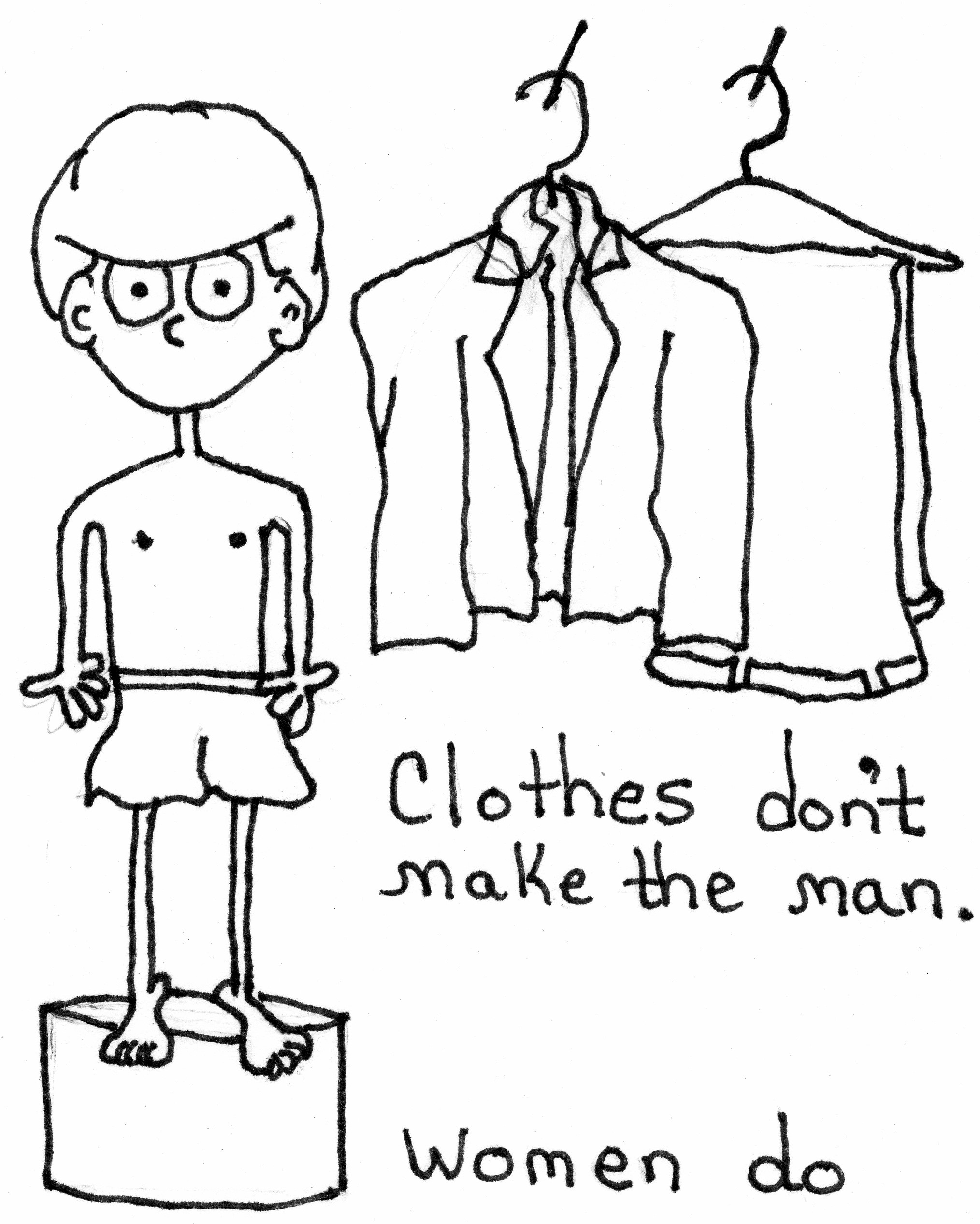 Clothes And The Man