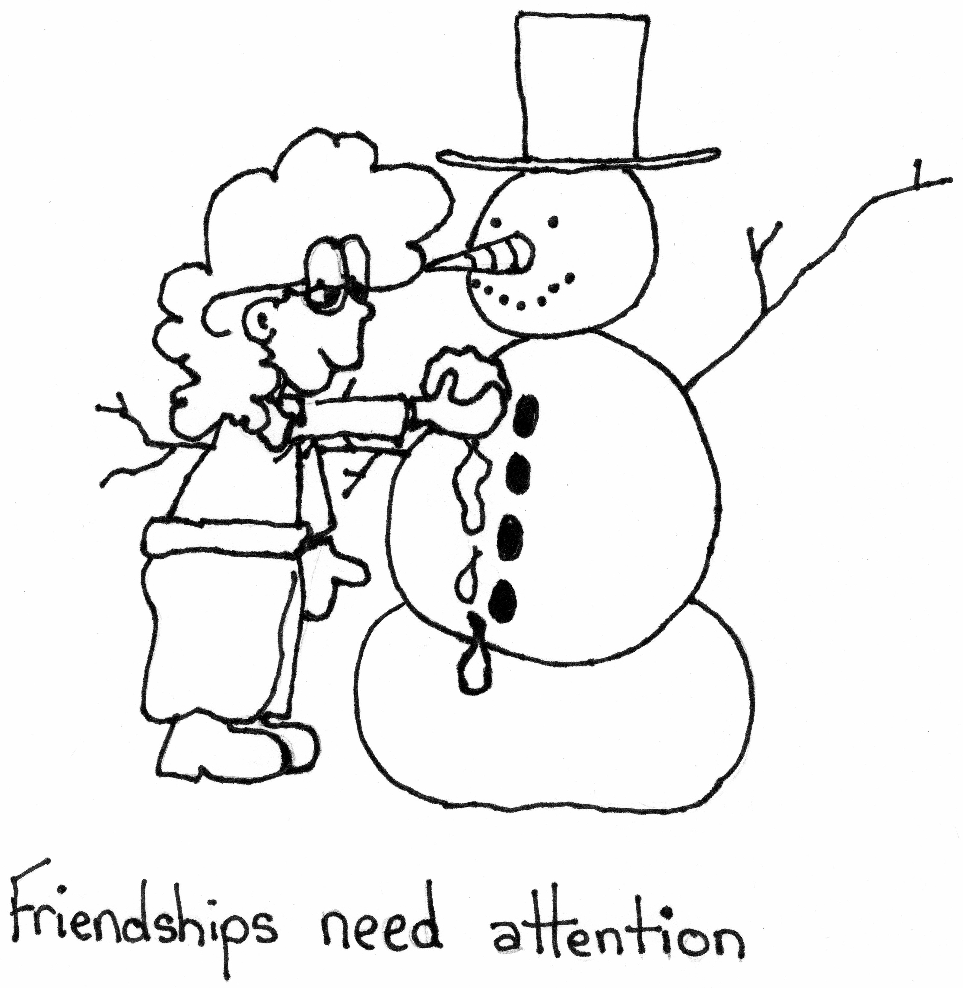 Friendships Need Attention