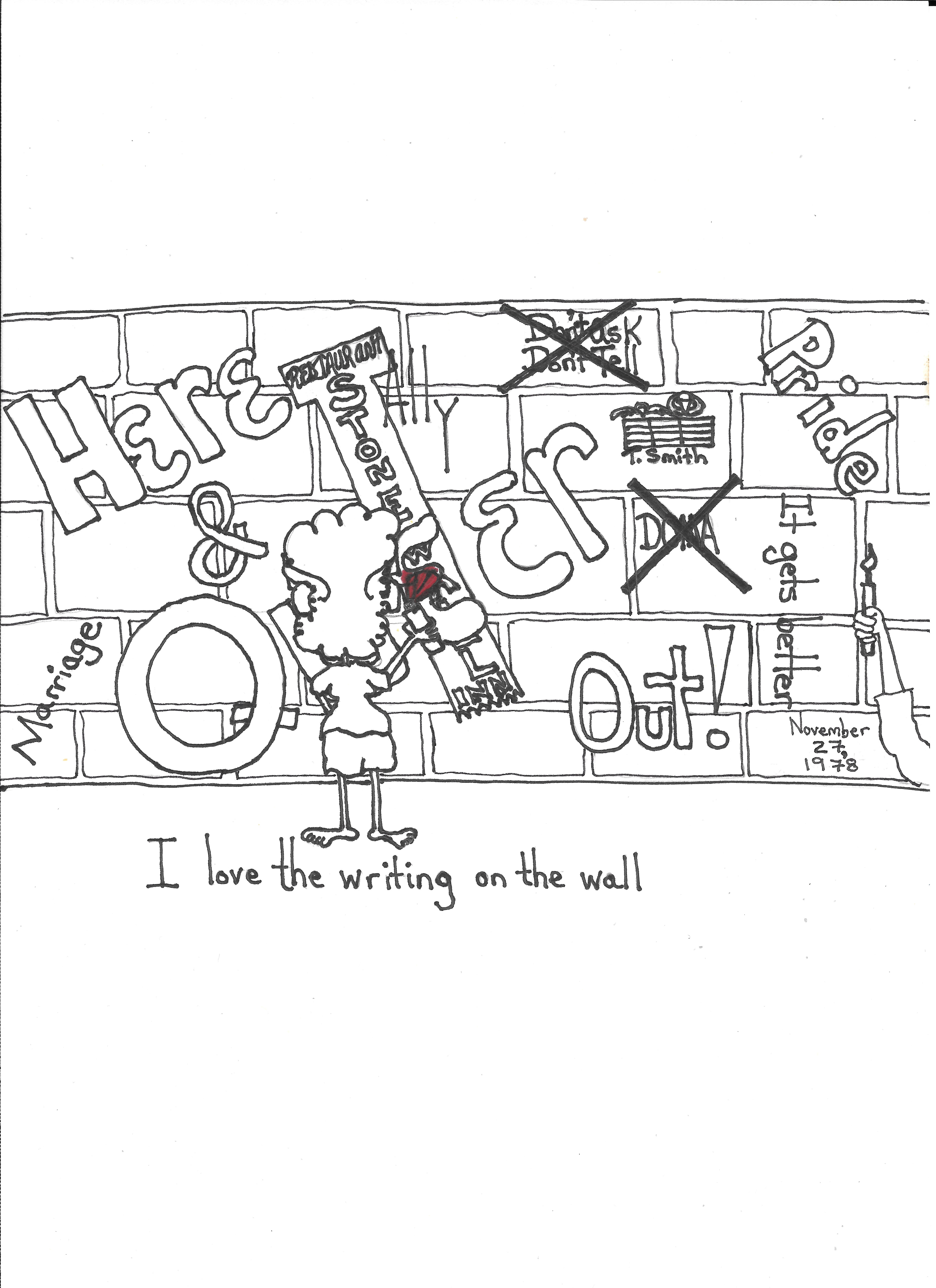 I Love The Writing On The Wall