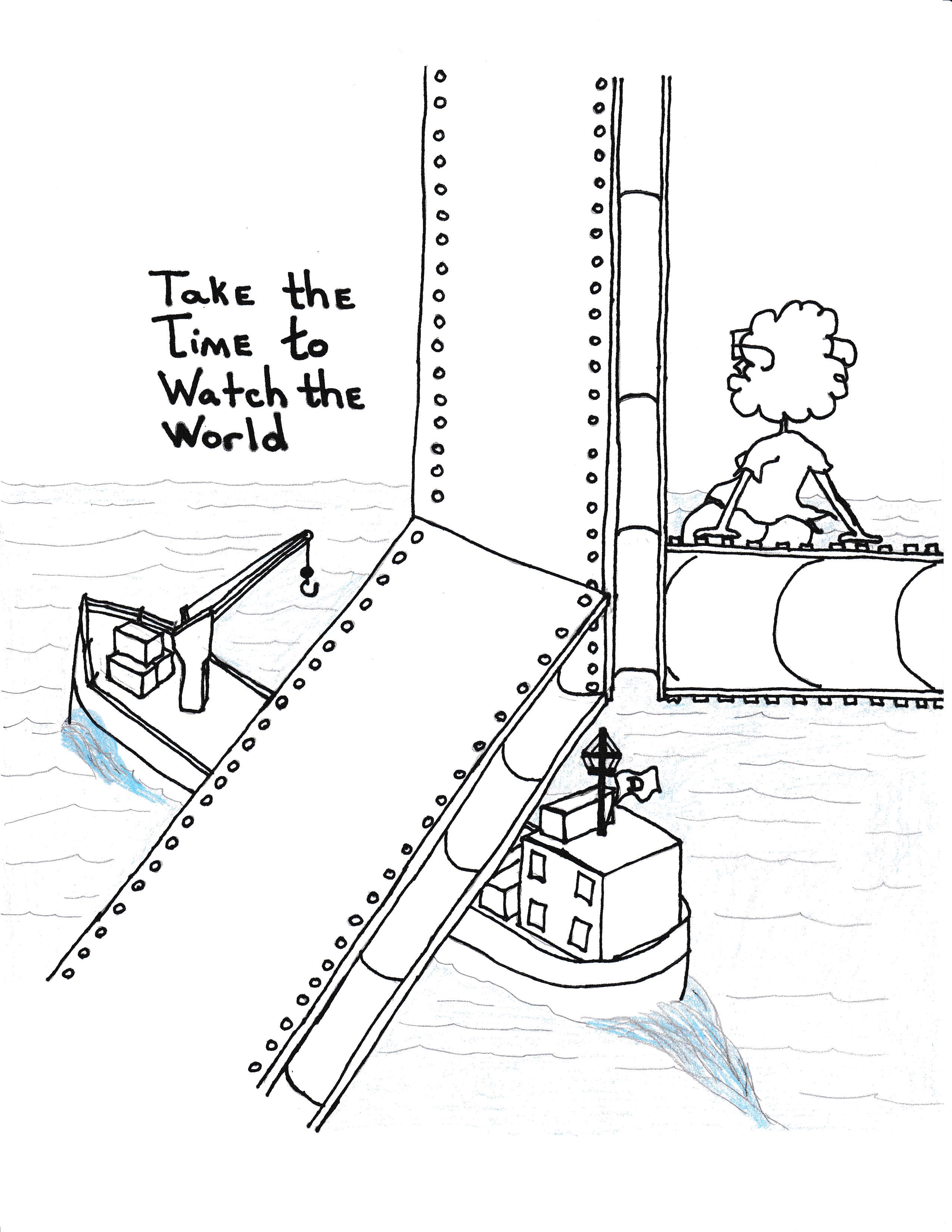 Take The Time To Watch The World
