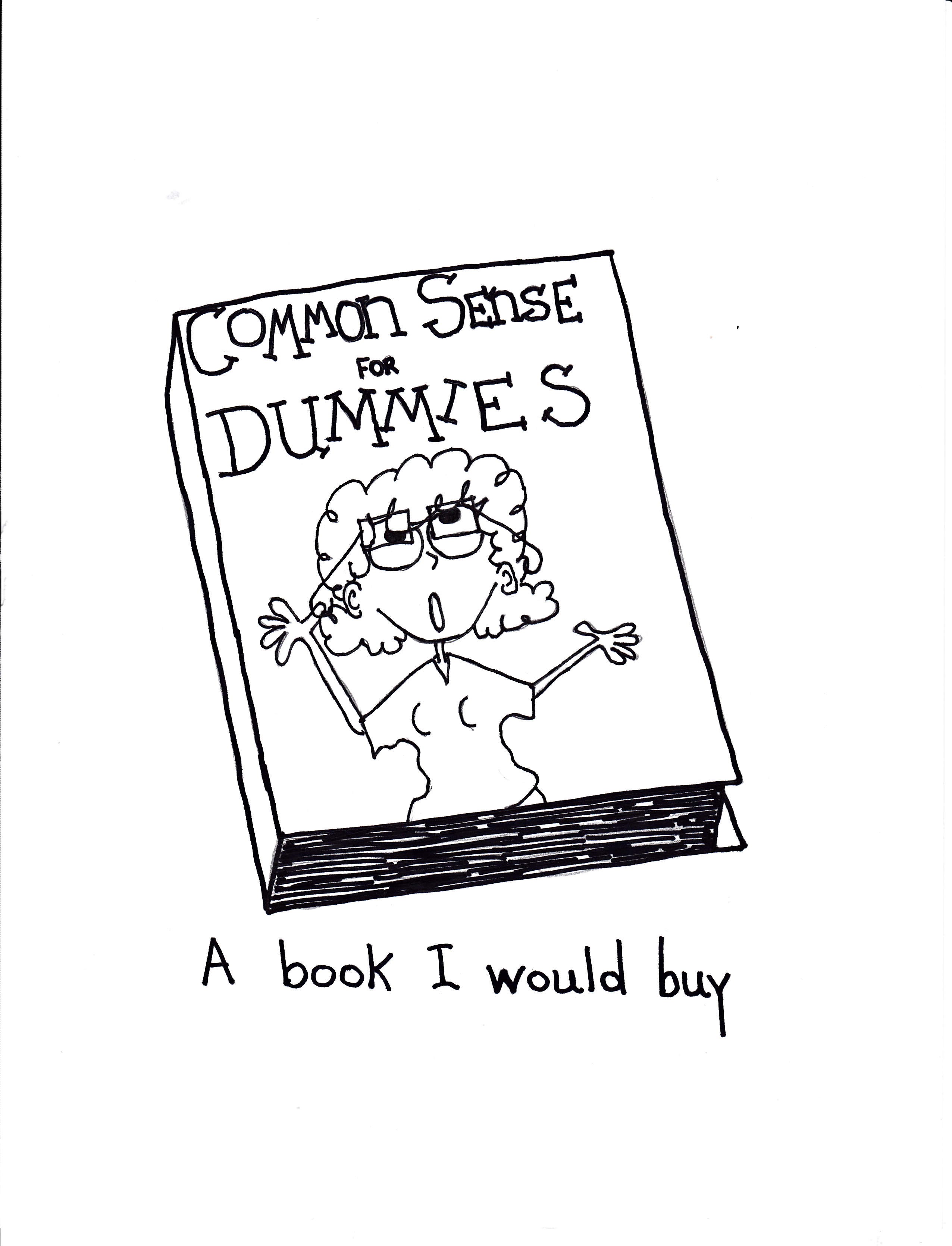 Common Sense For Dummies A Book I Would Buy