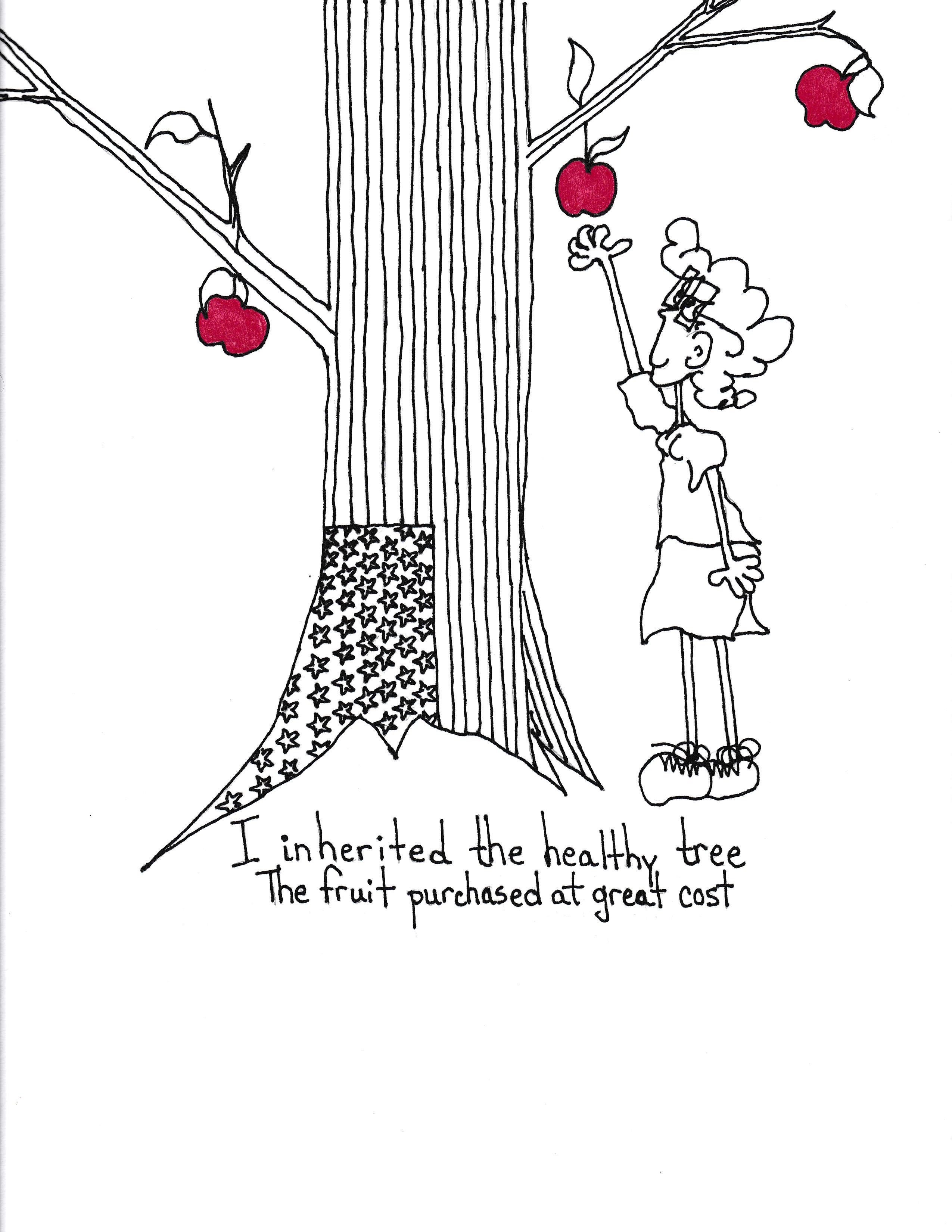 I Inherited The Healthy Tree The Fruit Purchased At Great Cost