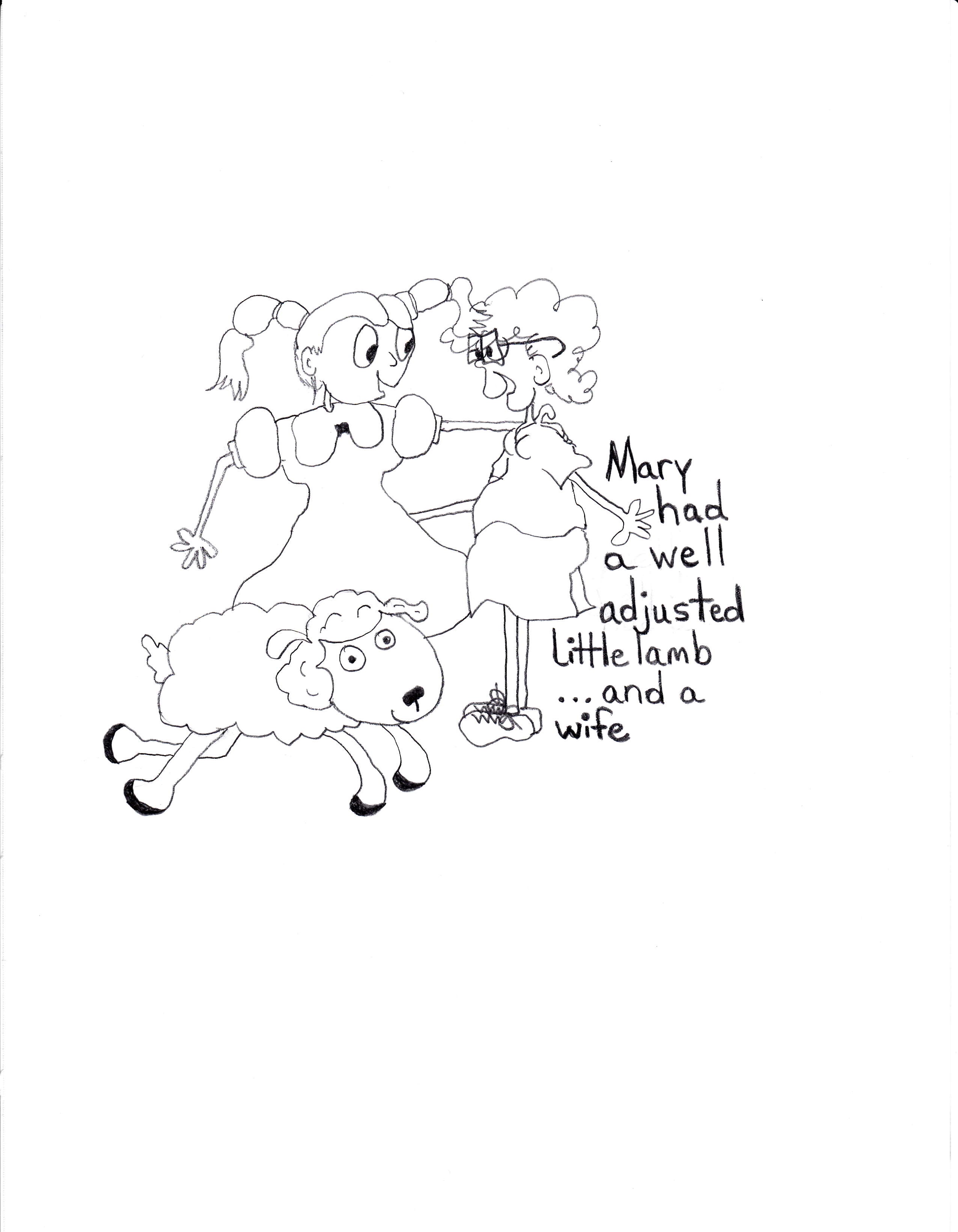 Mary Had A Well Adjusted Lamb And Wife