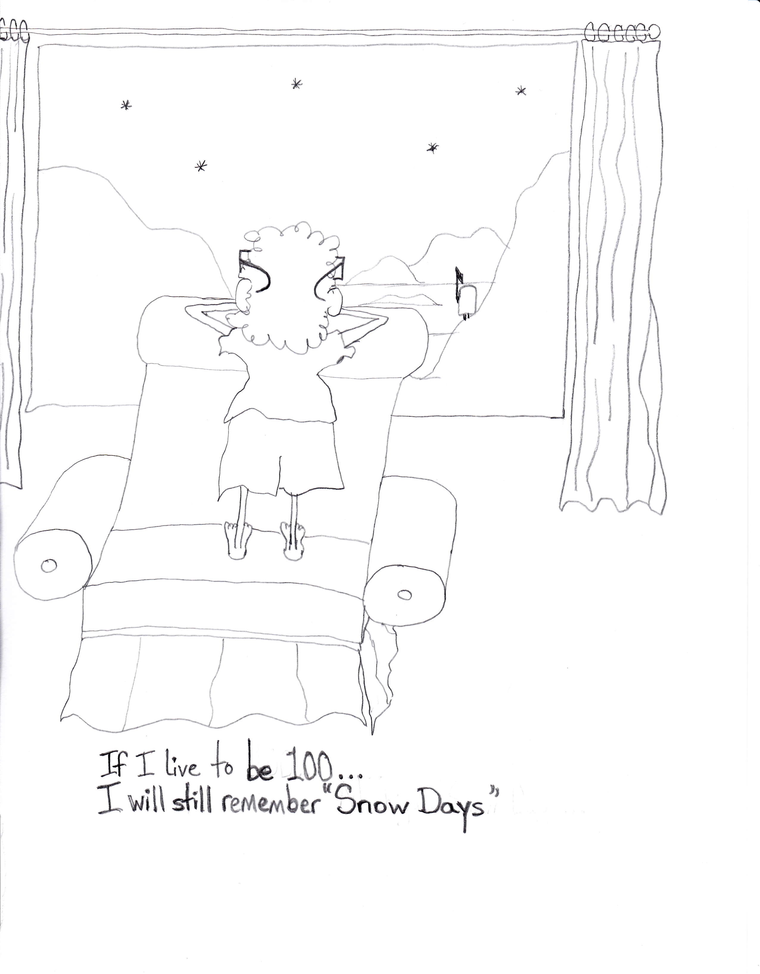 If I Live To Be 100 I Will Still Remember Snow Days