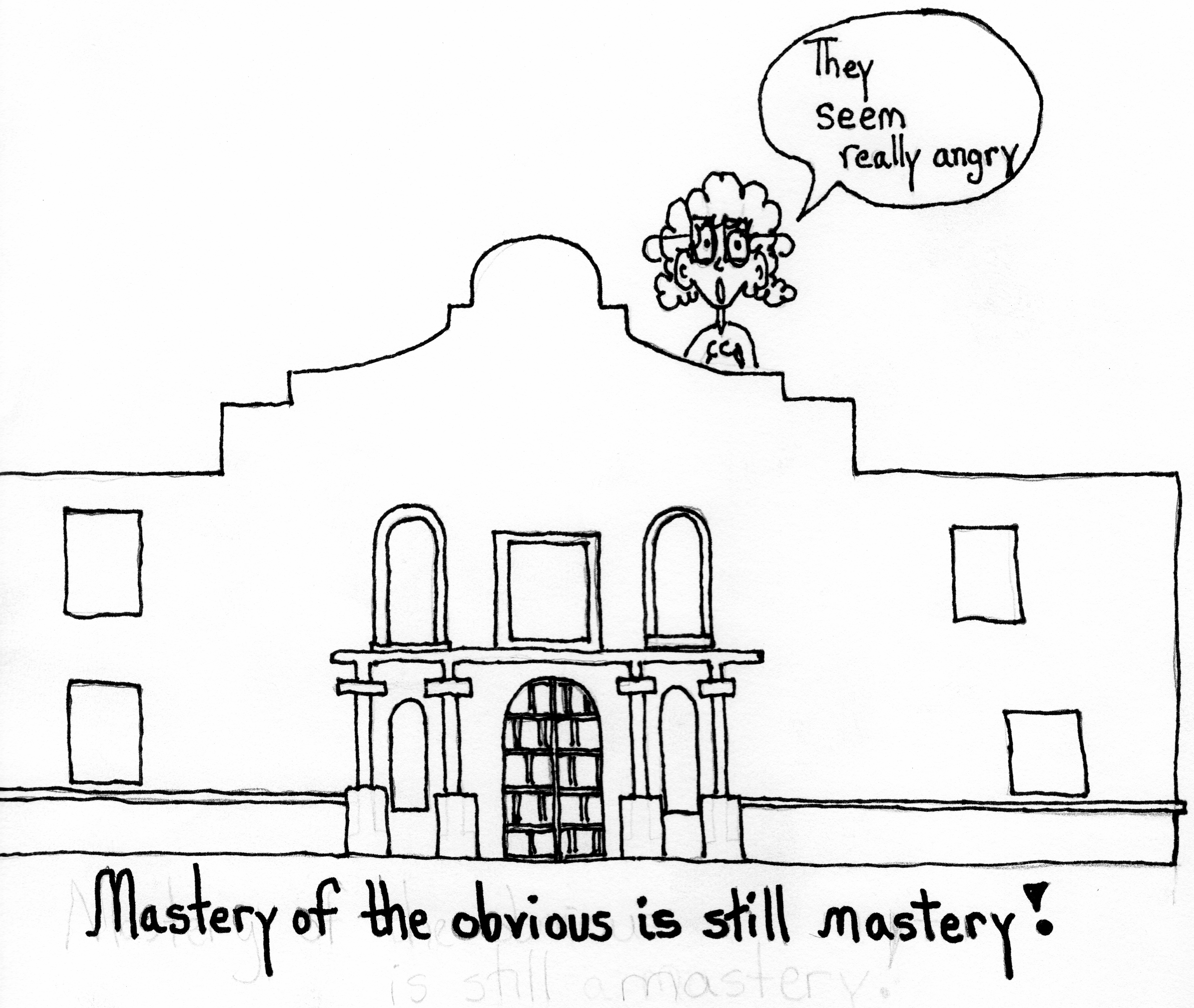 Mastery Of The Obvious