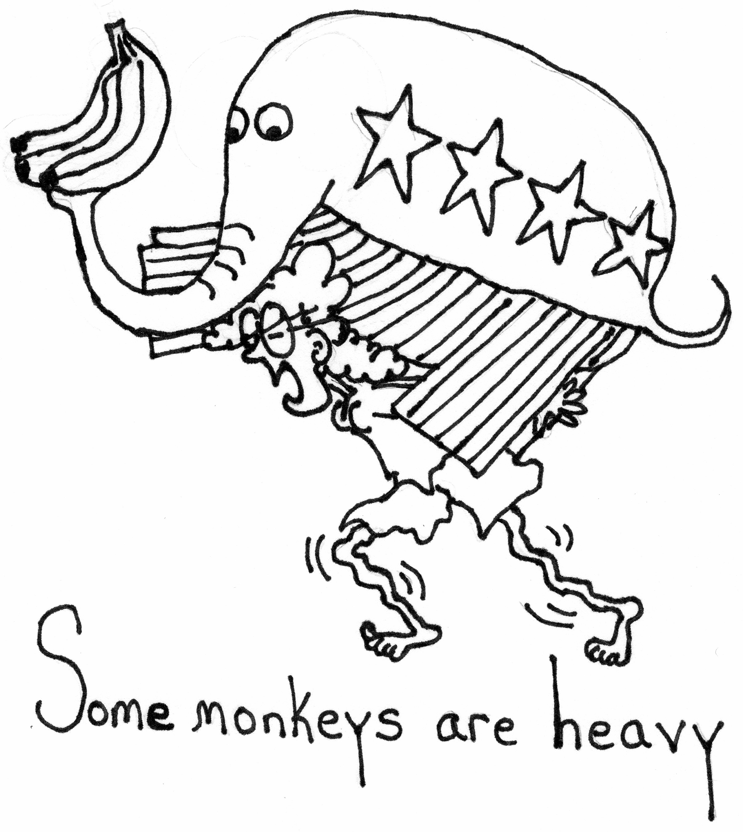 Some Monkeys Are Heavy