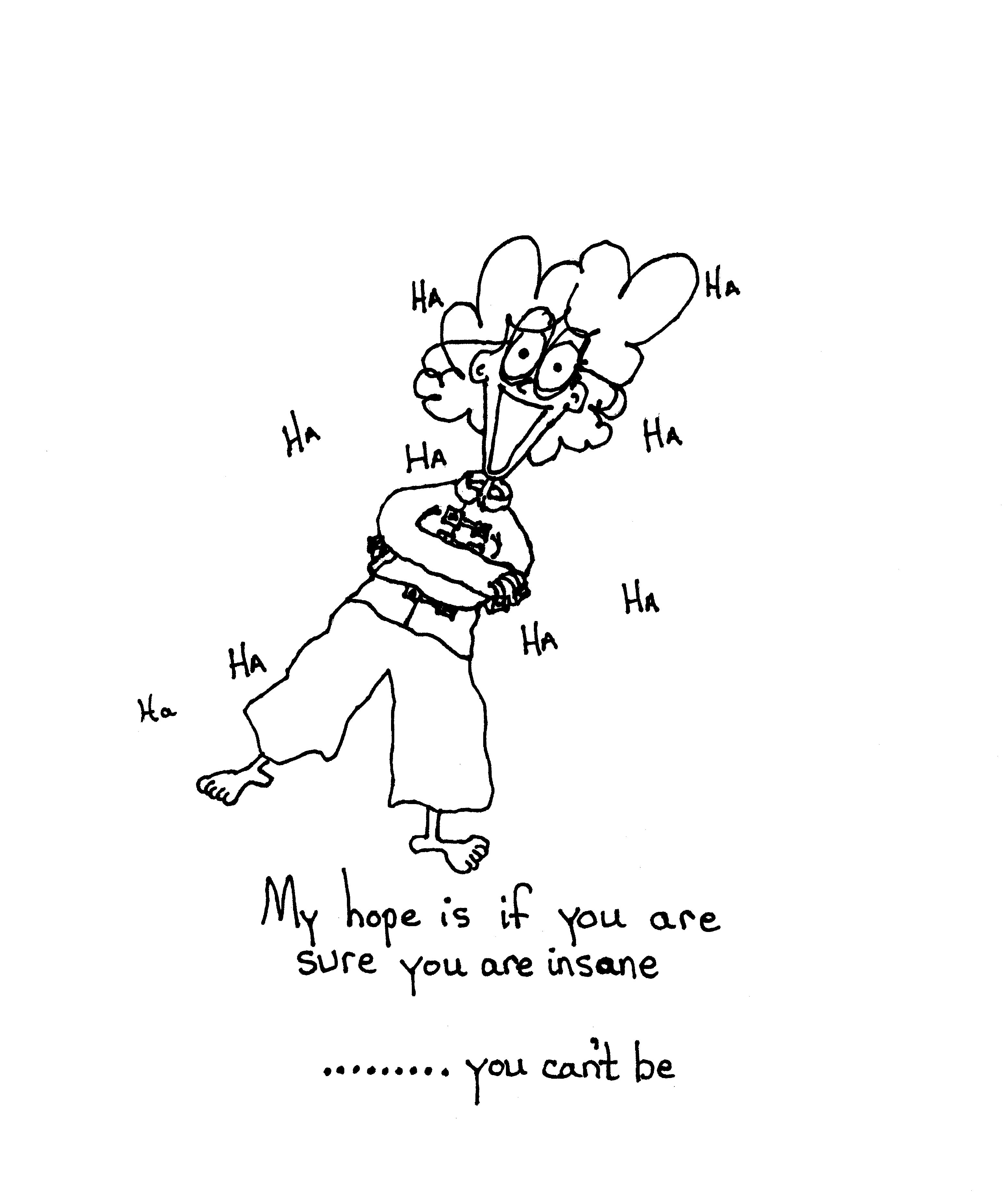 If You Know You Cannot Be