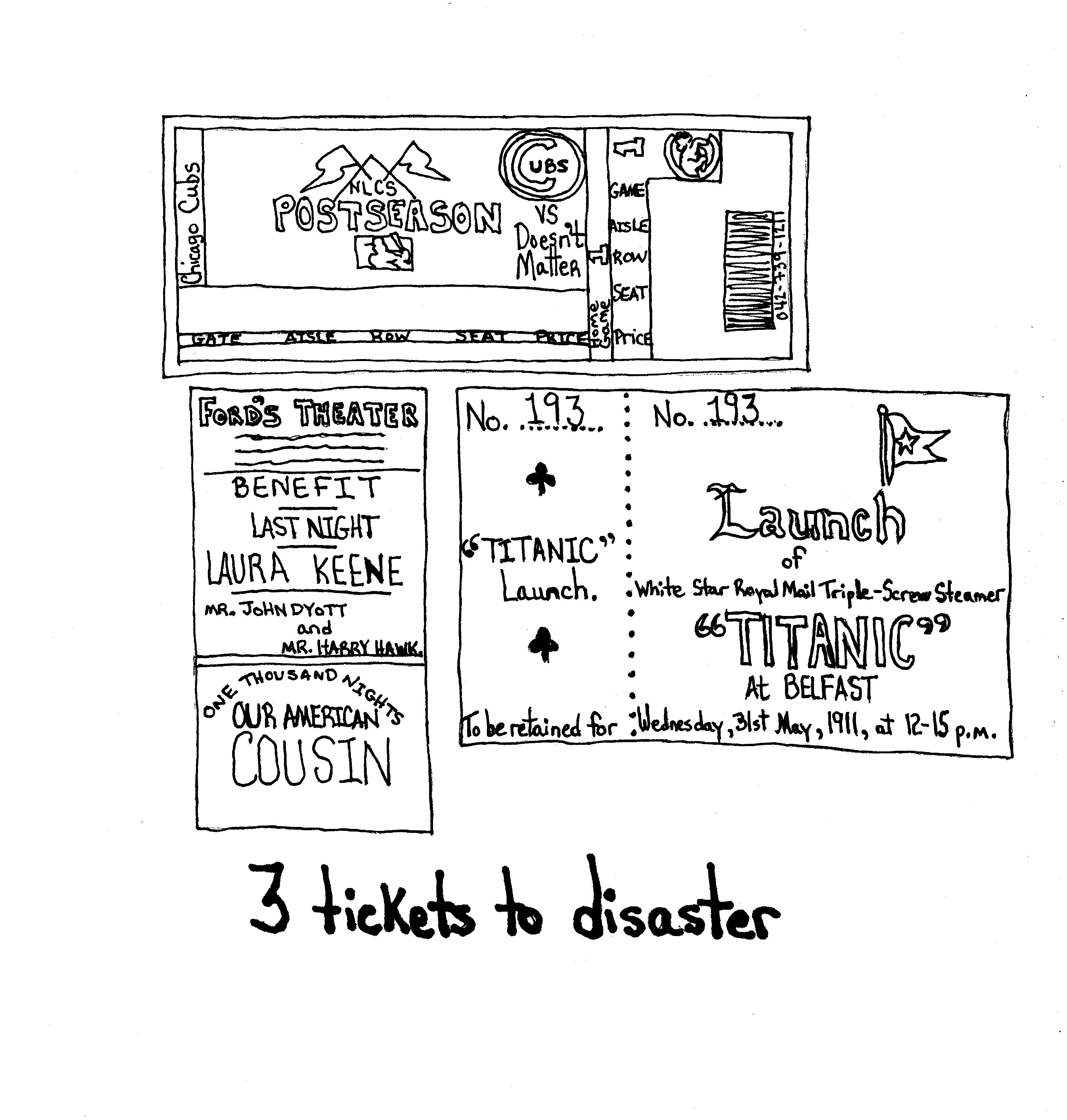 Tickets To Disaster