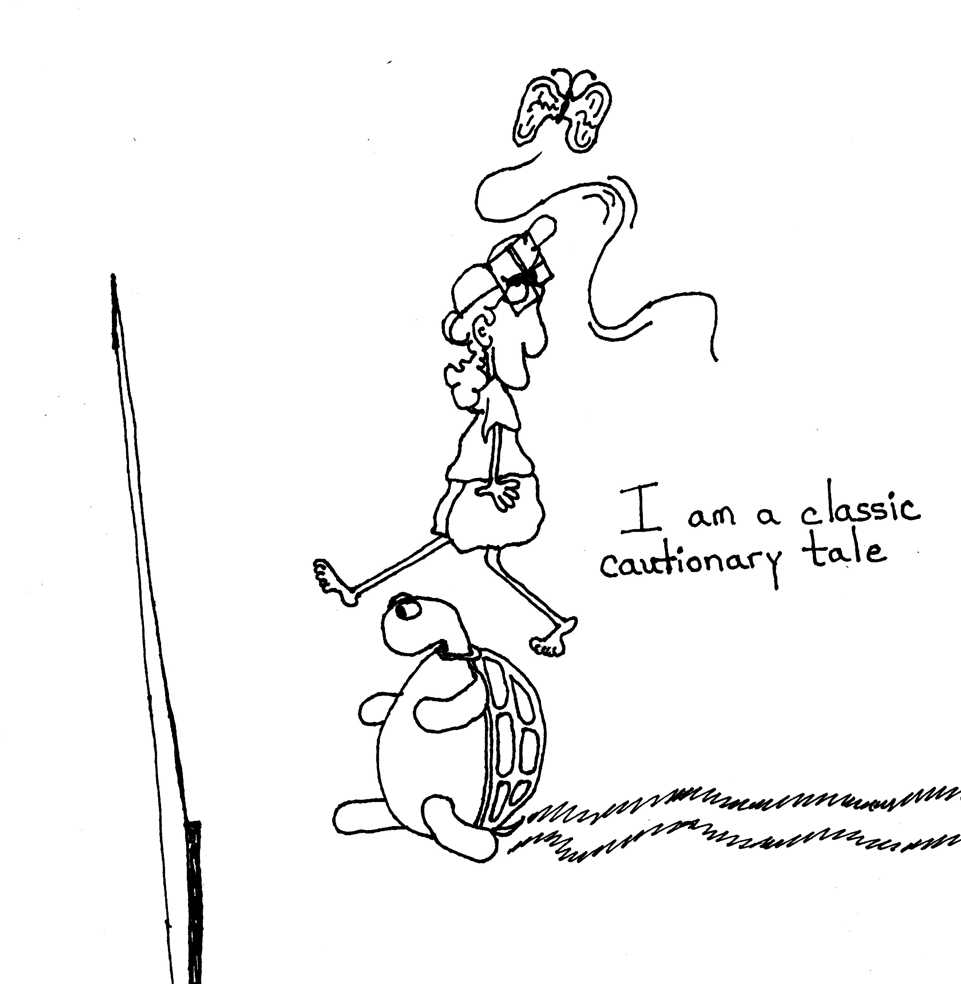 Cautionary Tale
