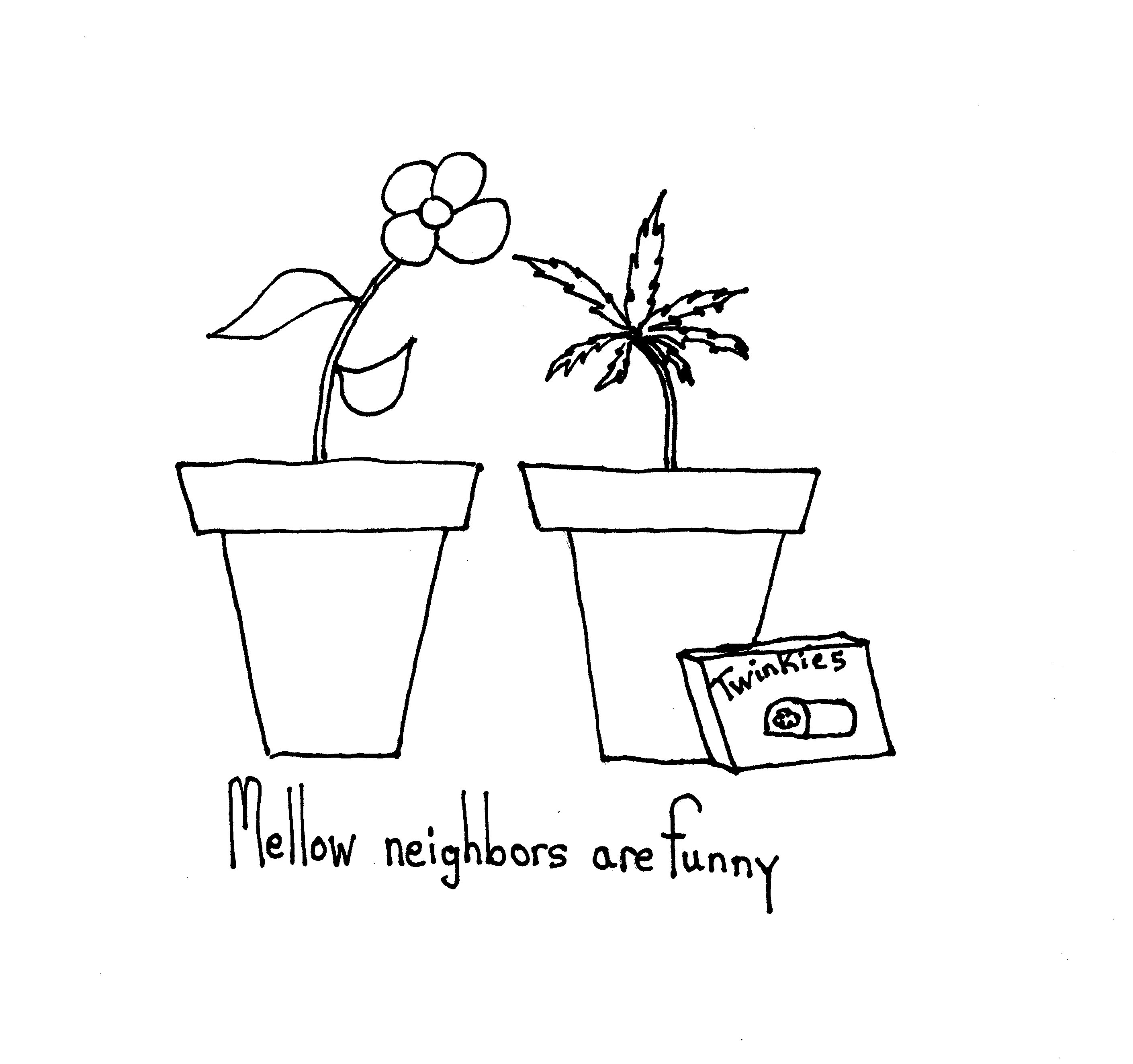 Mellow Neighbors