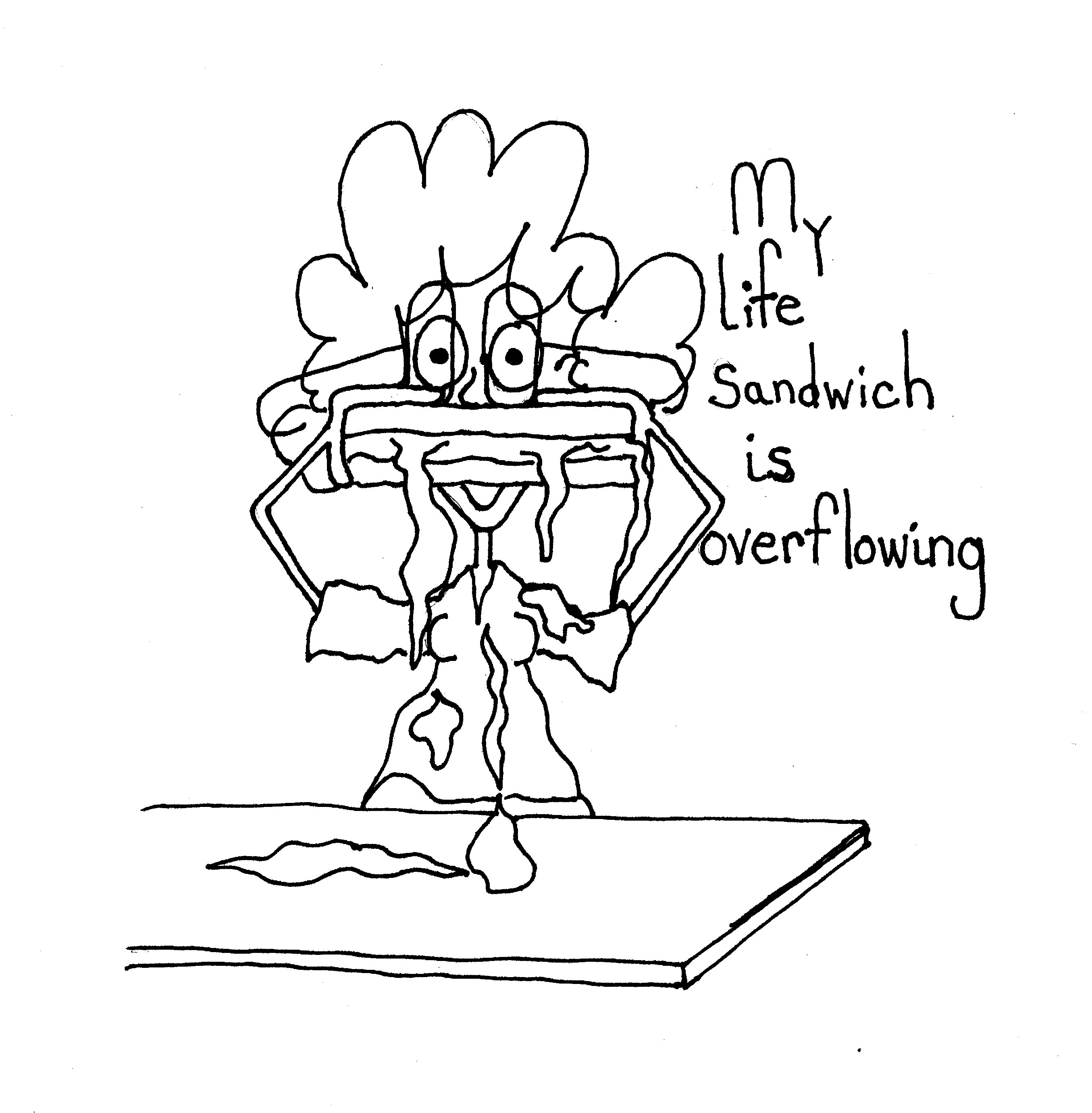 Life Sandwich