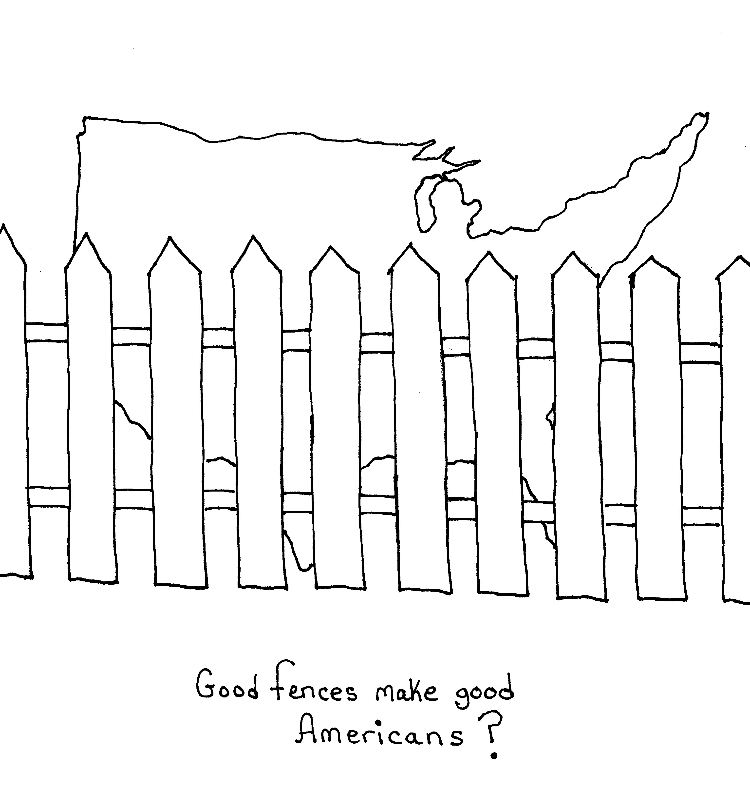 Good Fences
