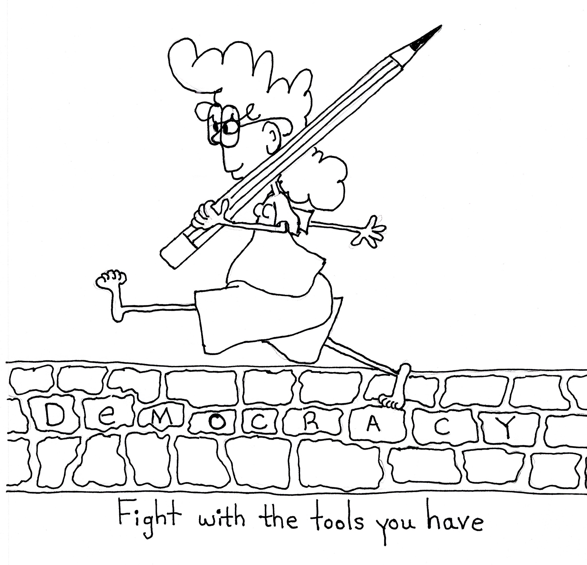 The Tools You Have