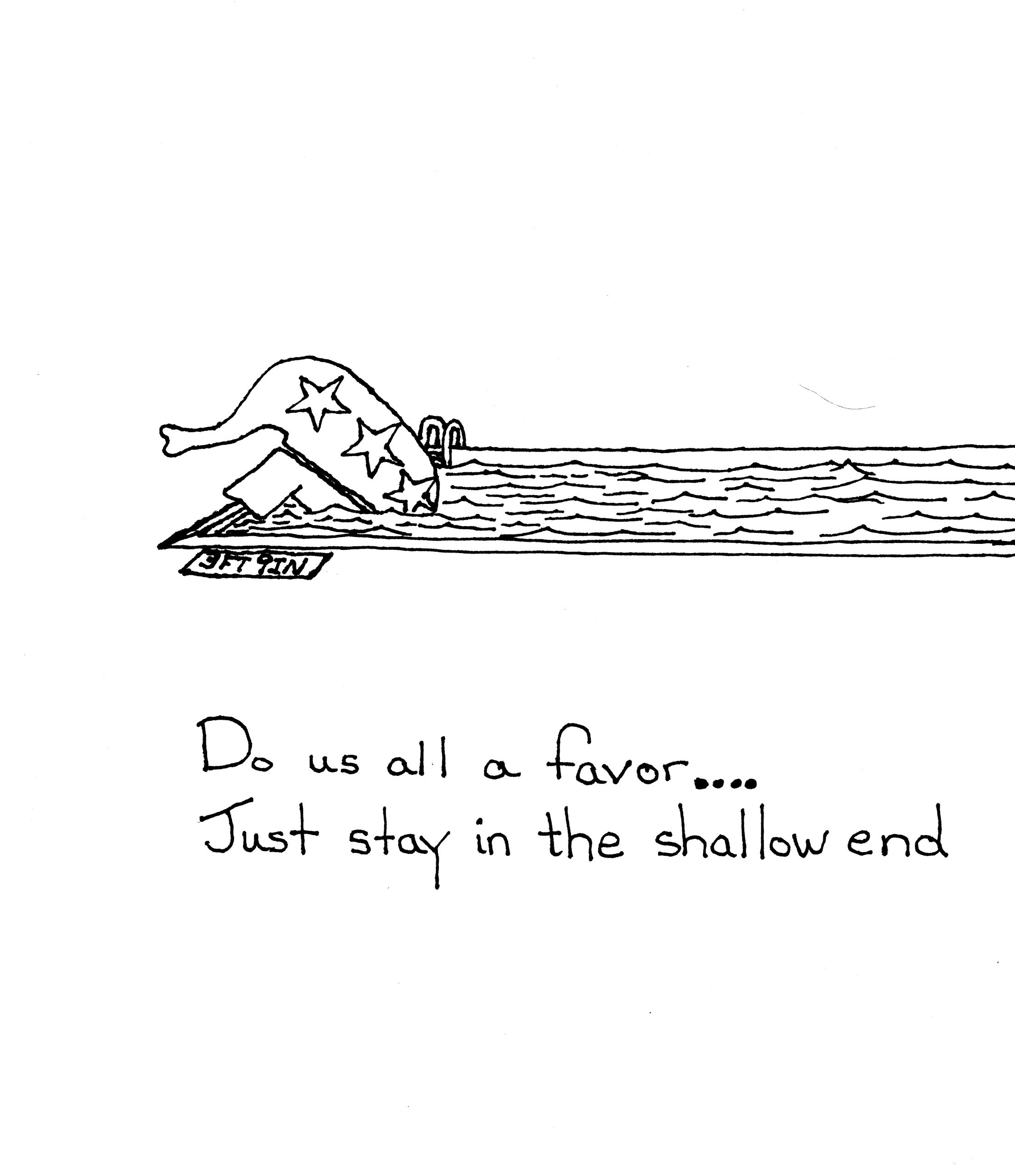 Shallow End