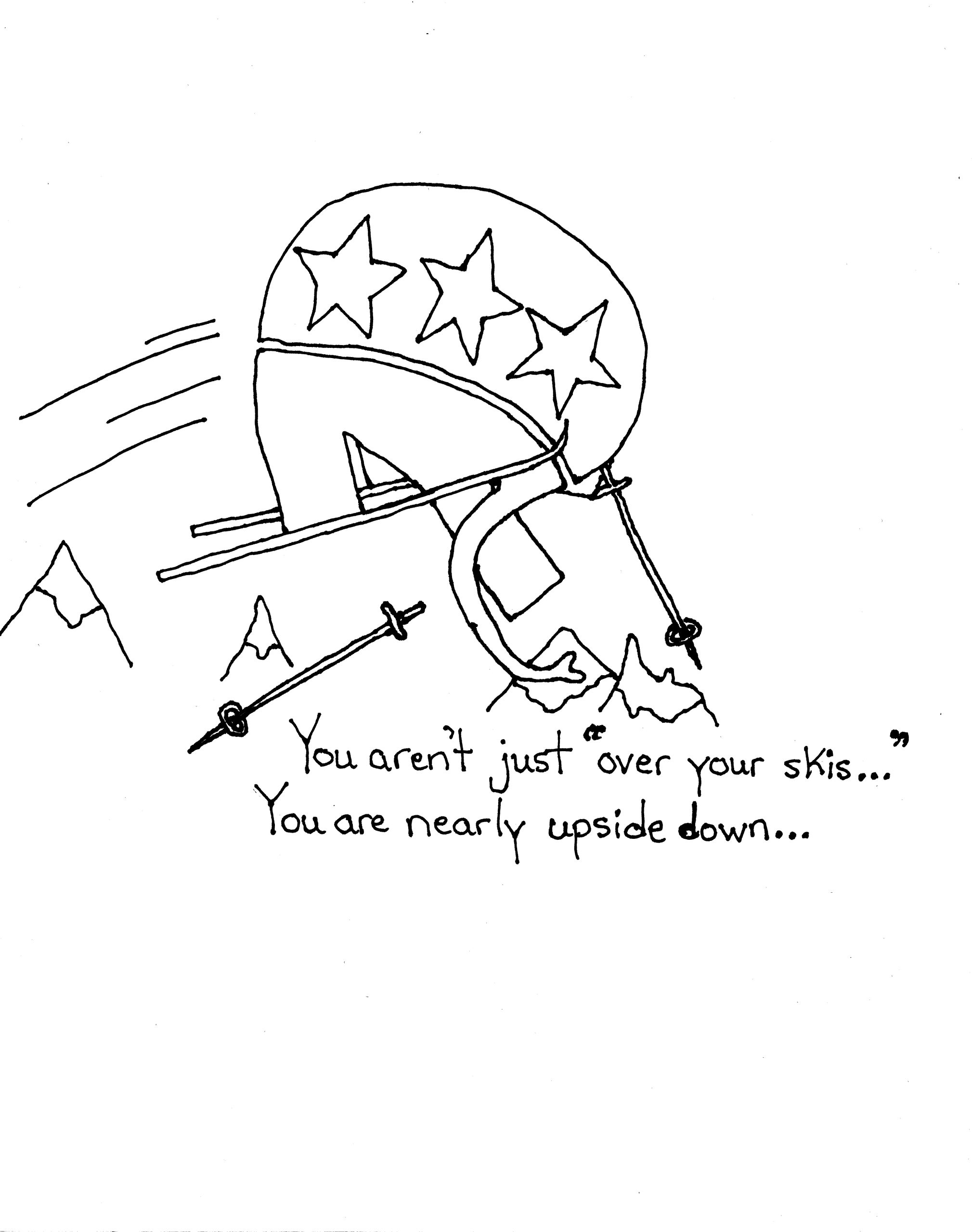 Over Your Skis