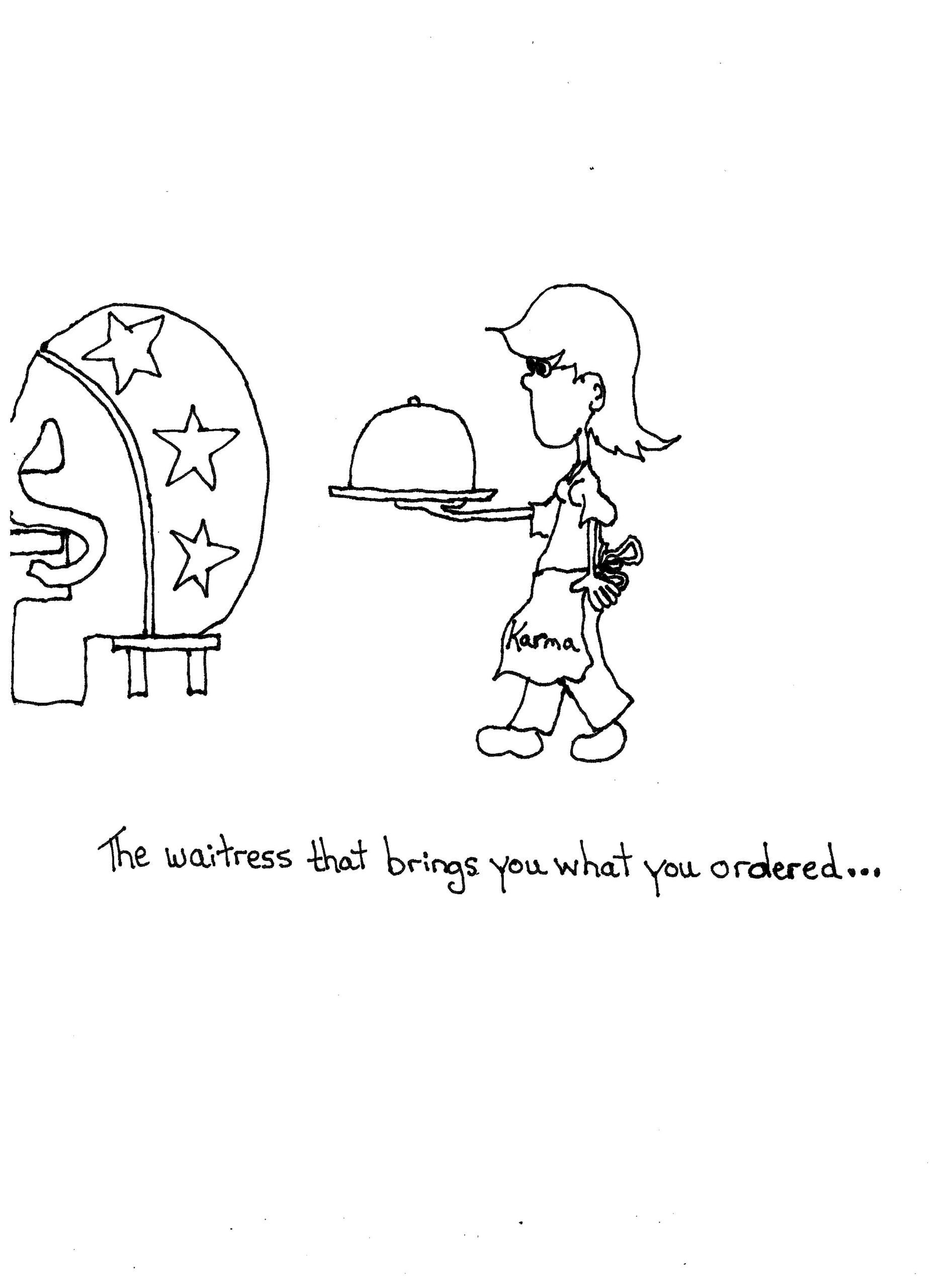 Karma Is A Waitress