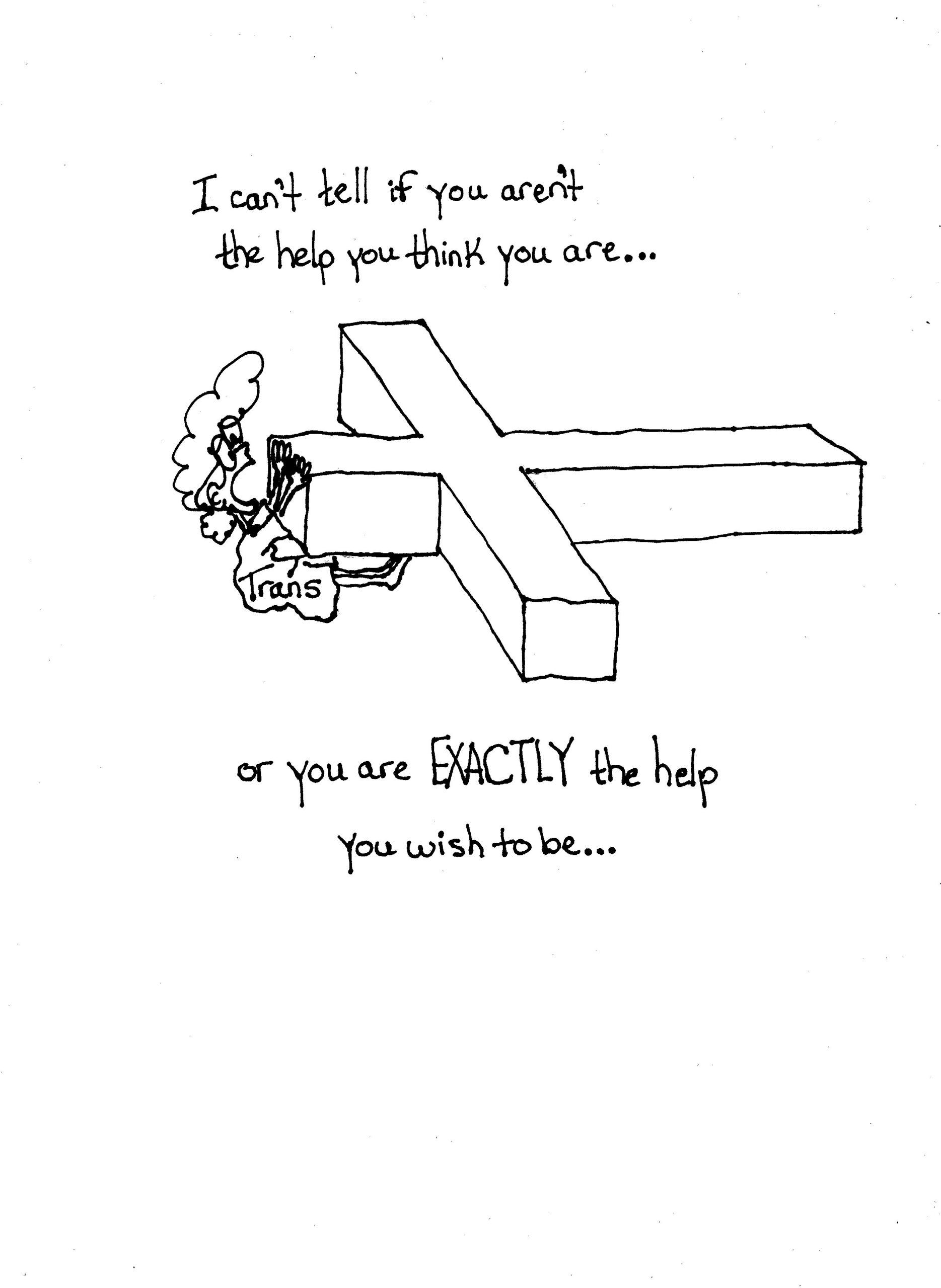You Are The Help You Wish