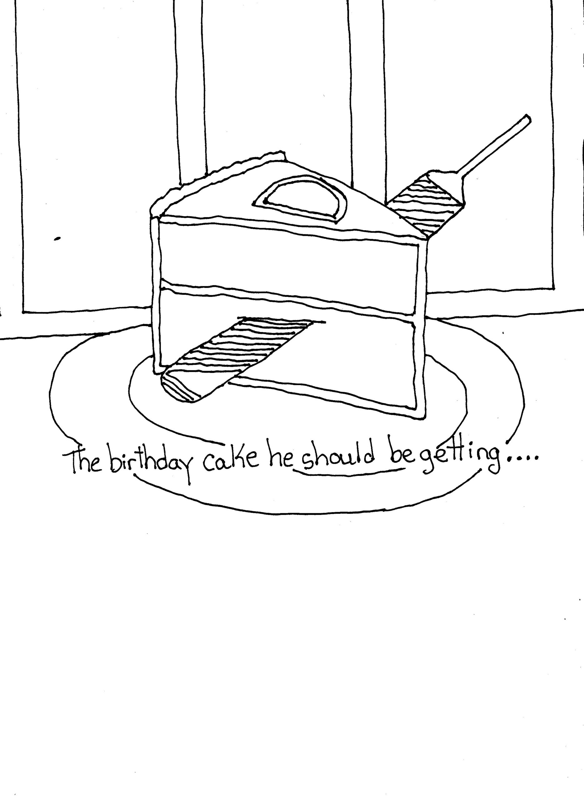 Cake He Should Have