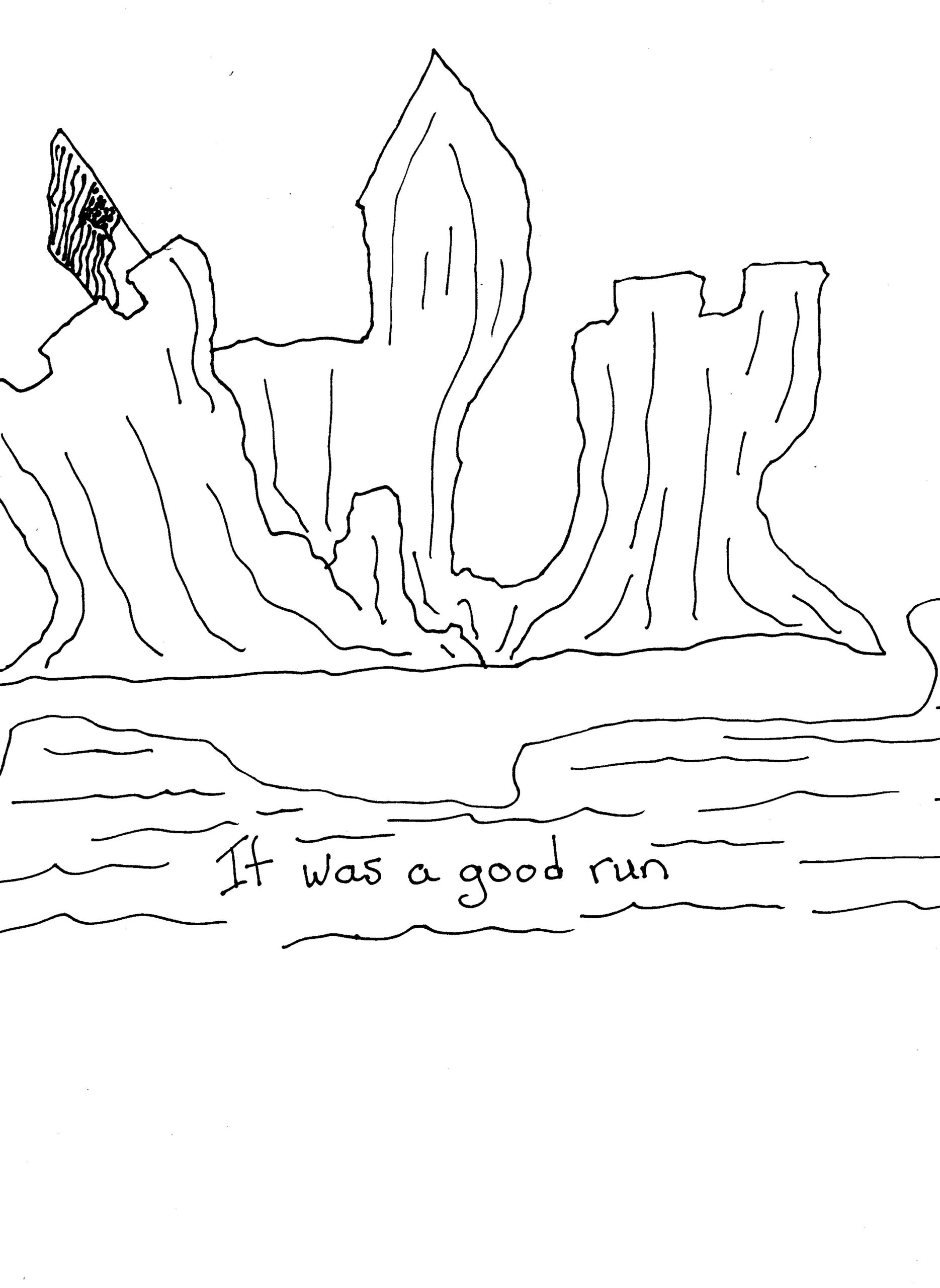 It Was A Nice Run
