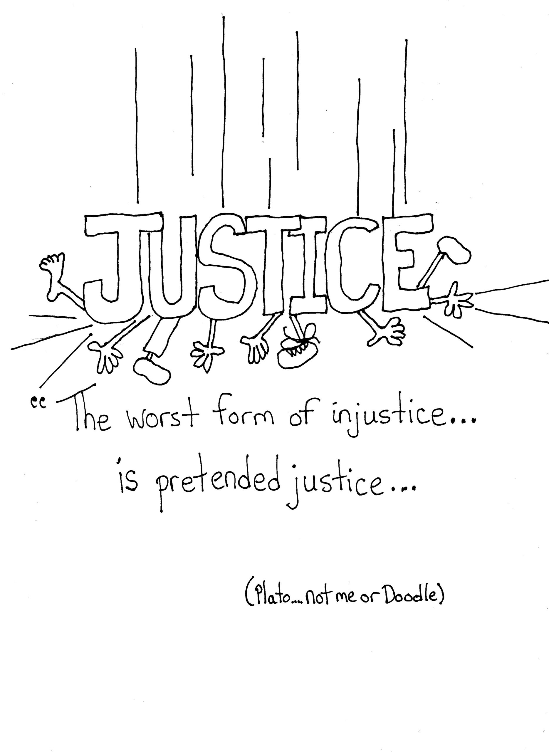 Pretended Justice