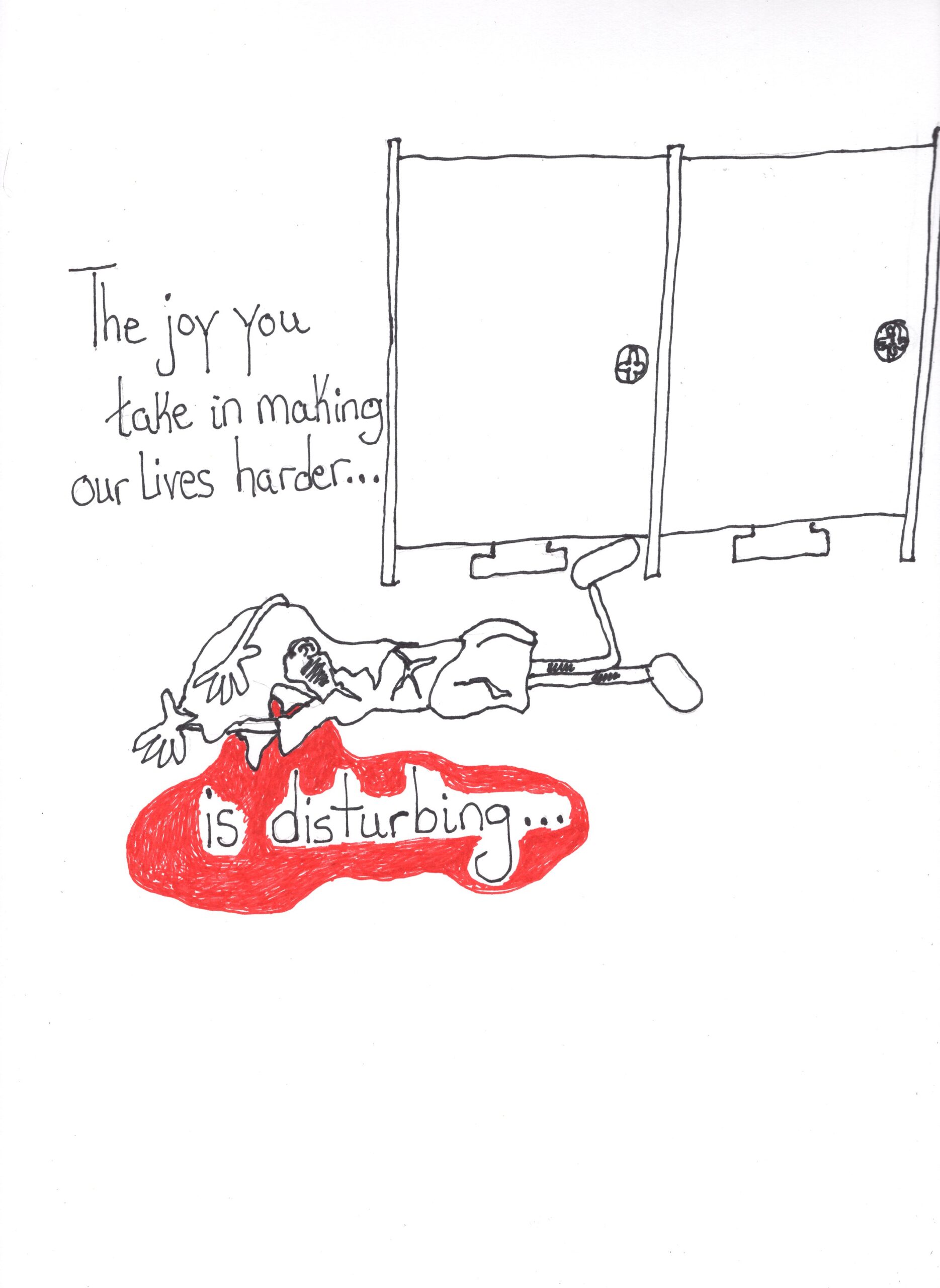 Your Joy Disturbs