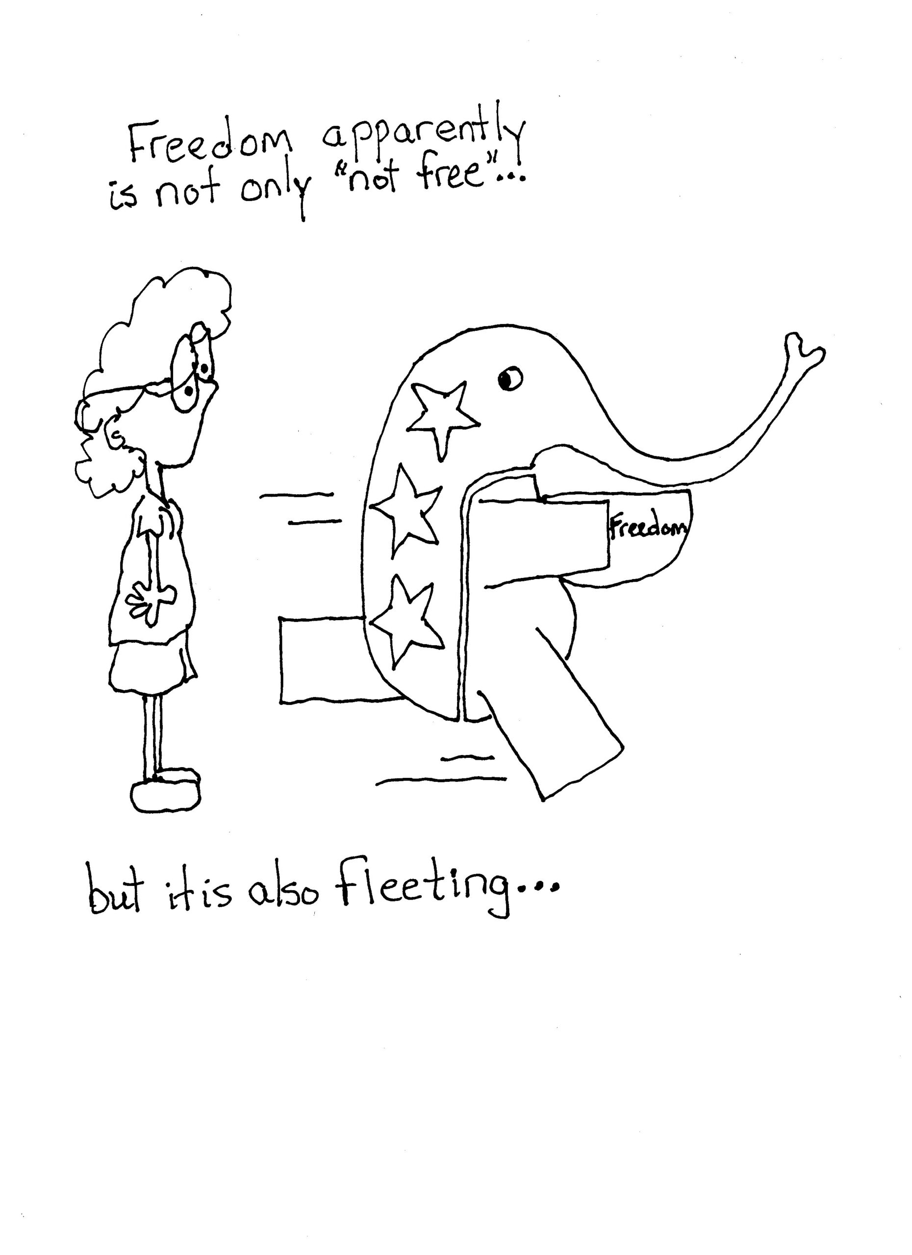 Fleeting Freedom