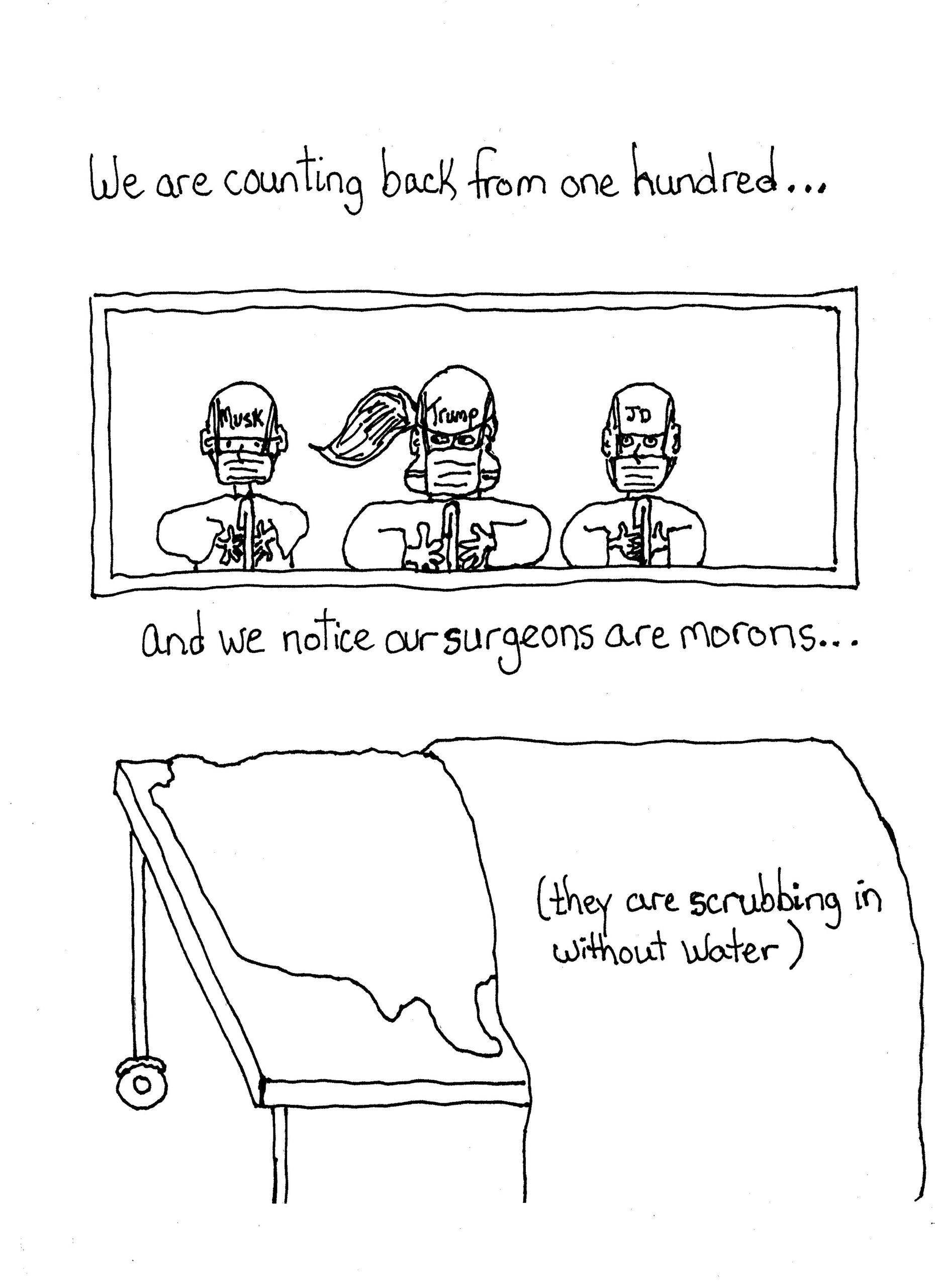 Idiot Surgeons