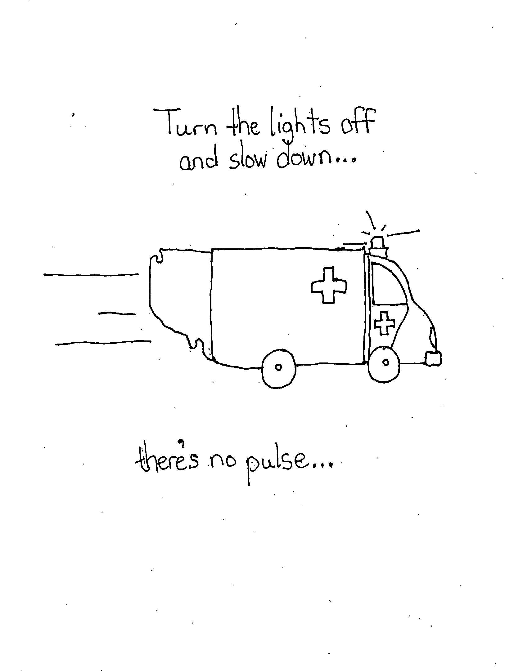 Slow Down