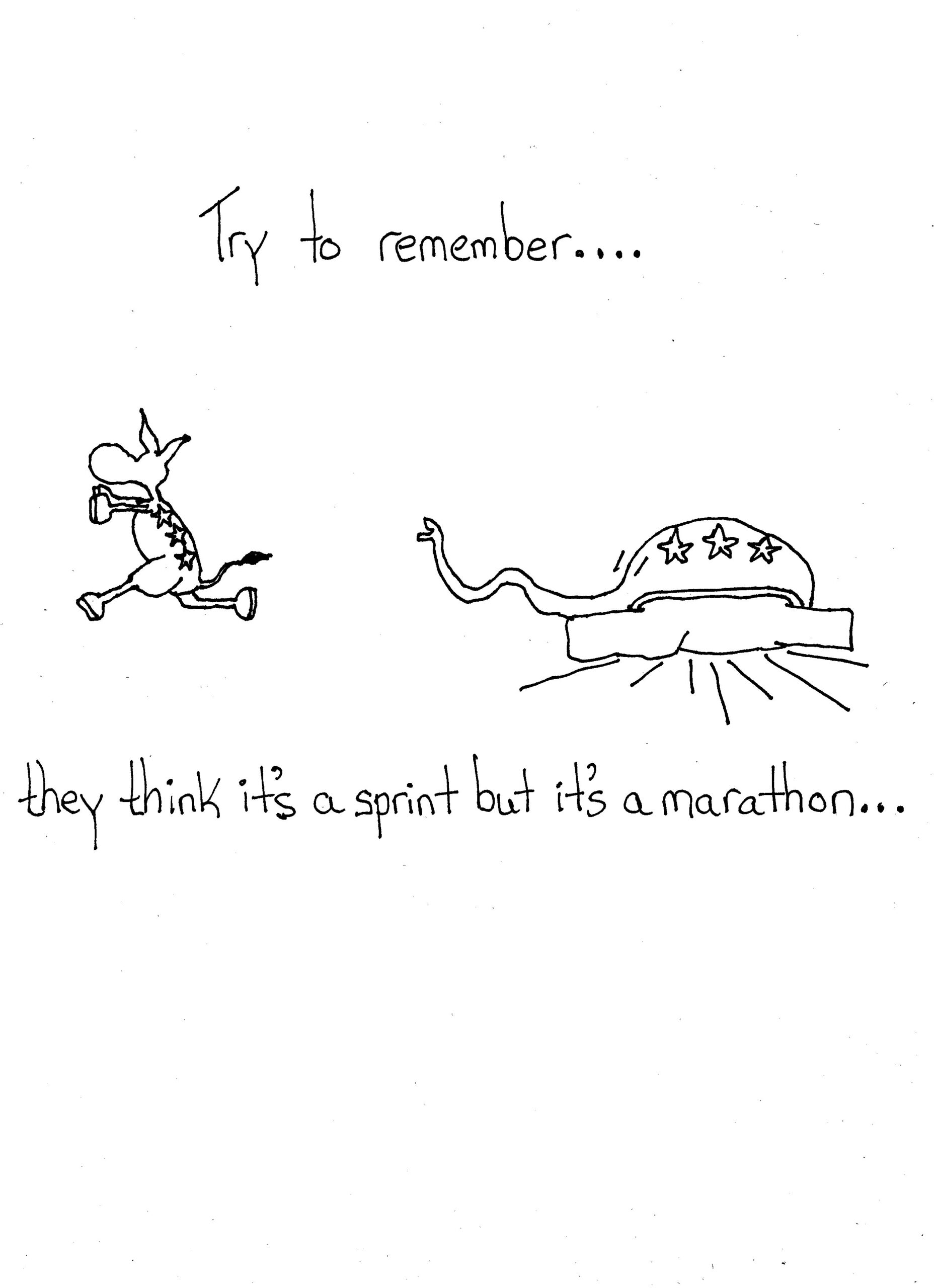 Marathon Not Sprint