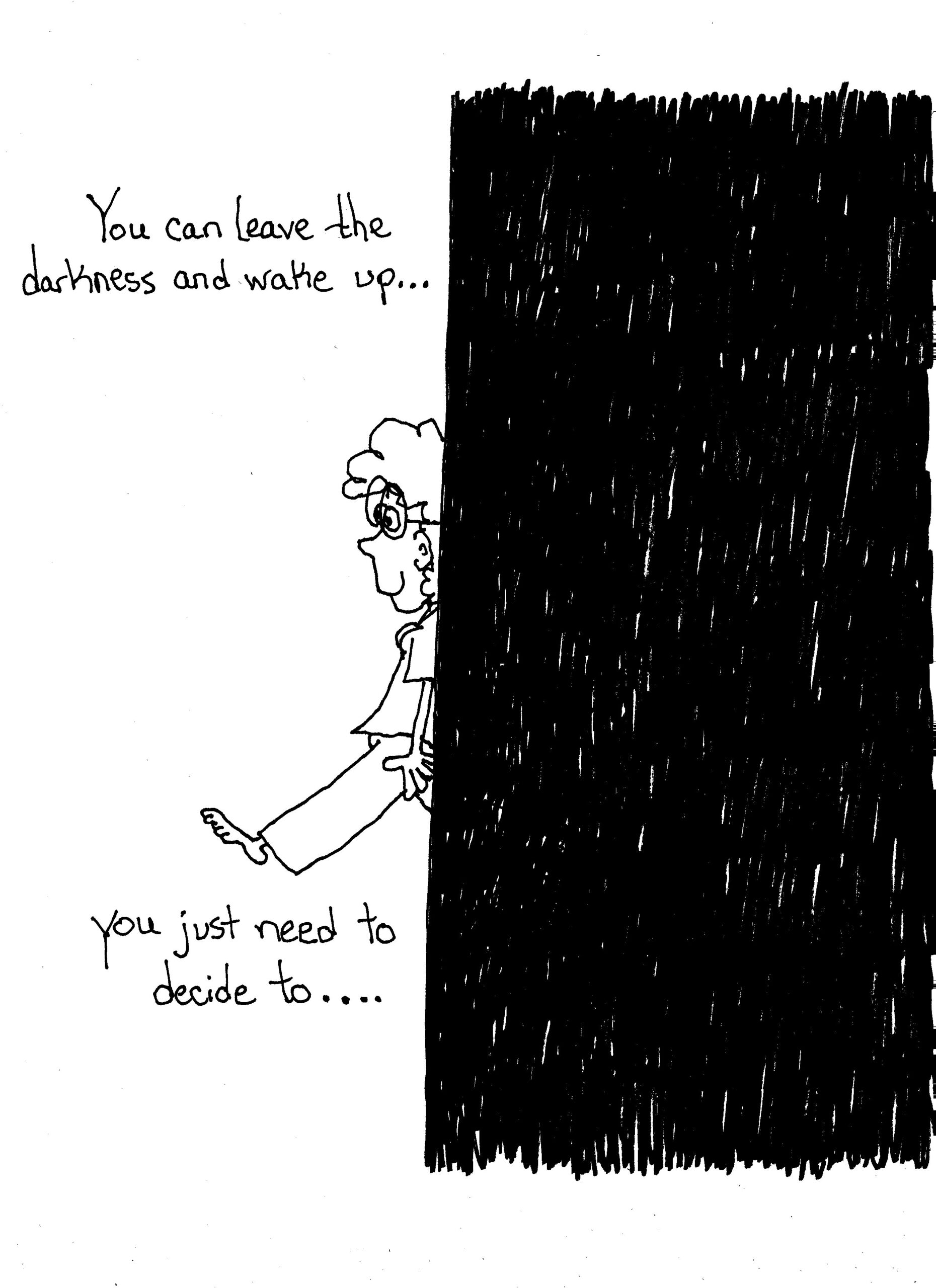 Decide To Step Out