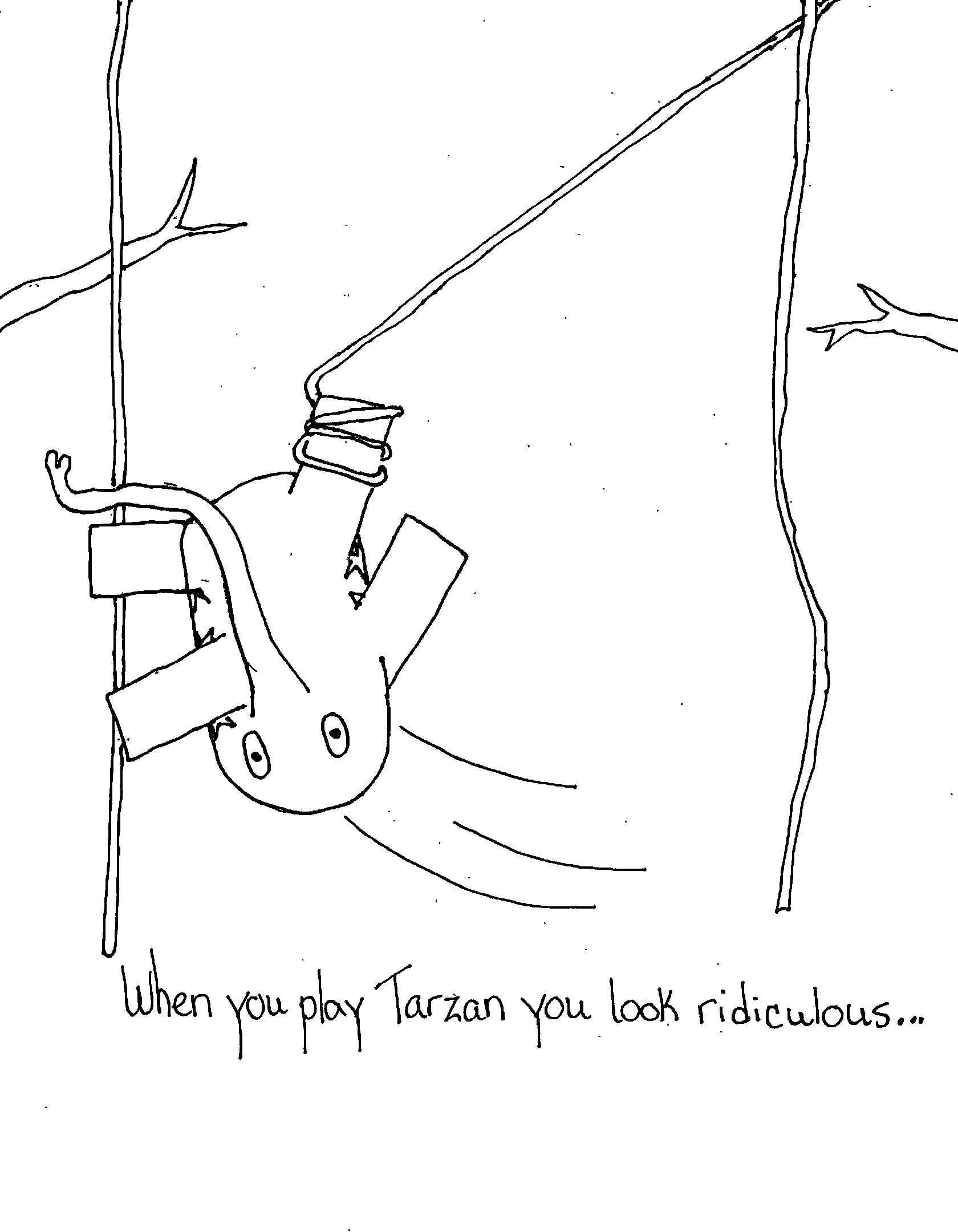 Ridiculous Tarzan