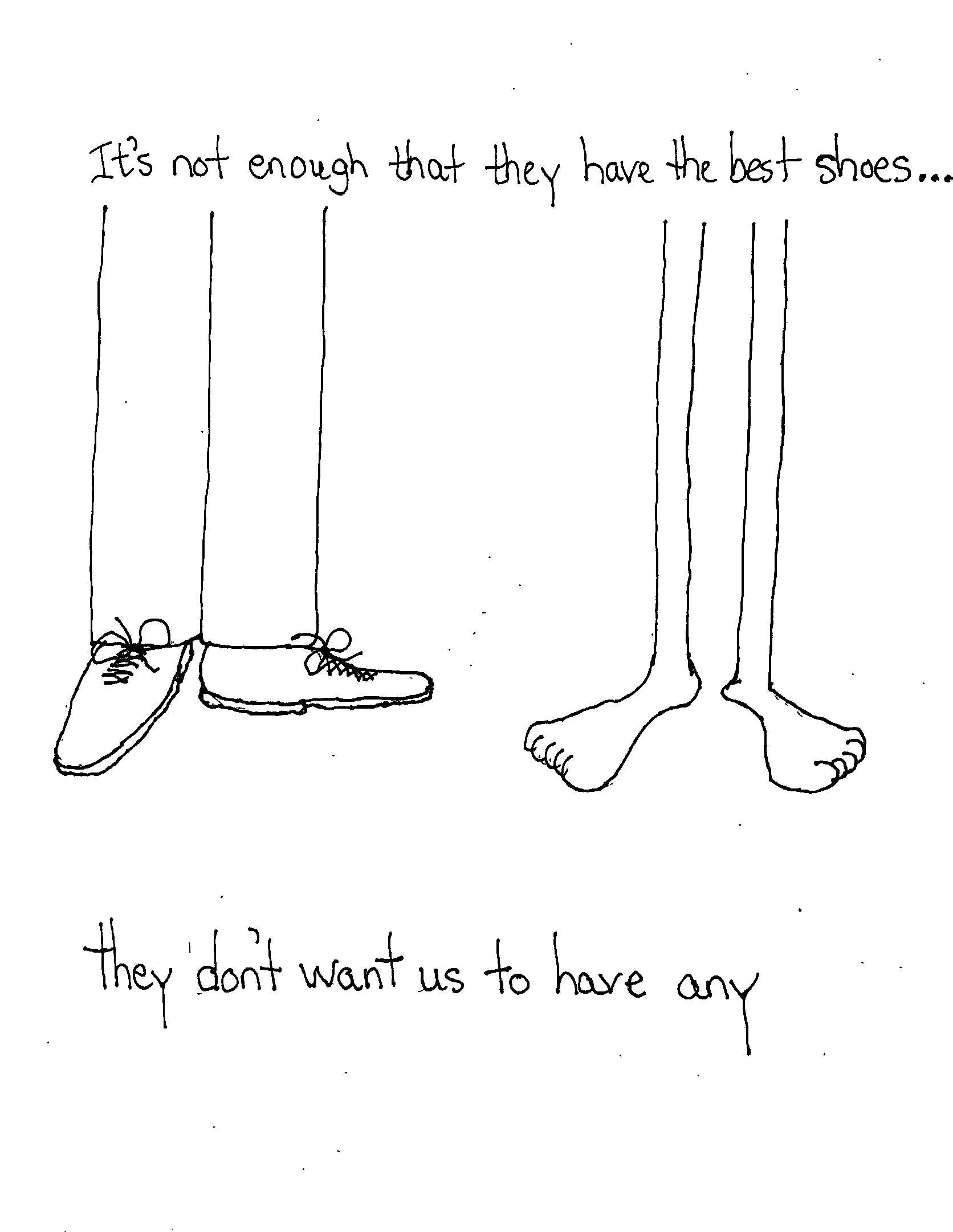 They Want You Shoeless