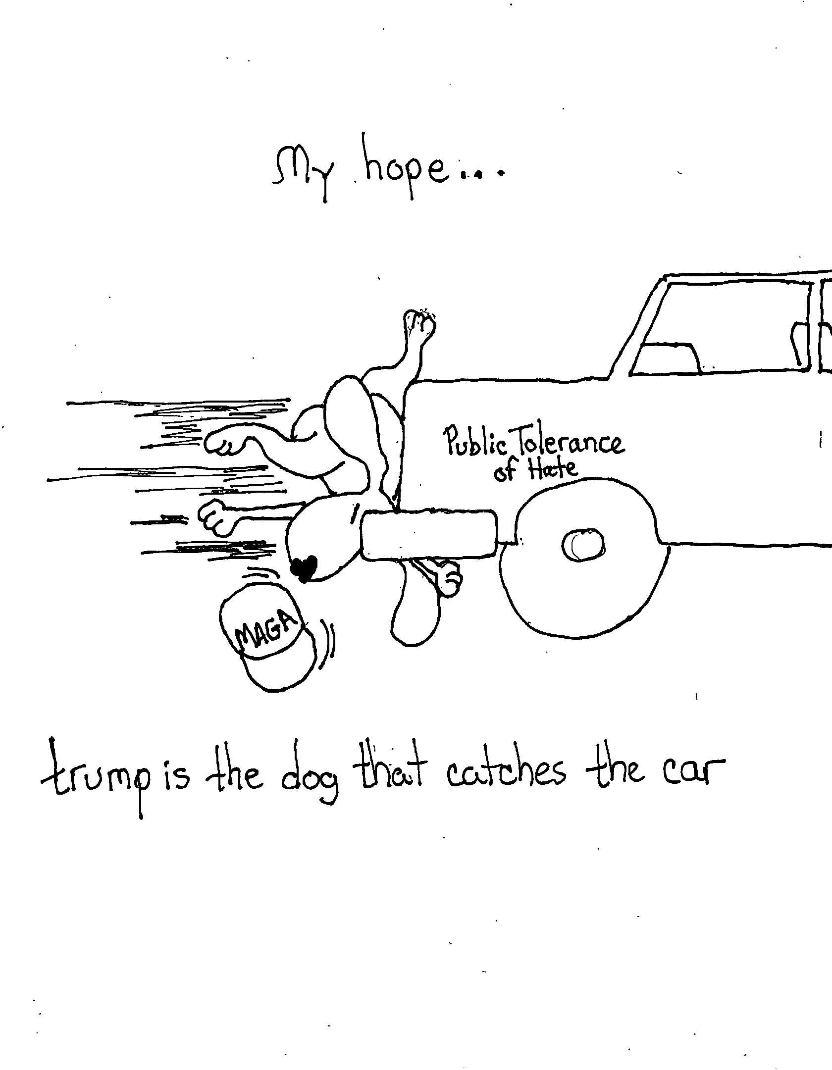 Hope He Is That Dog