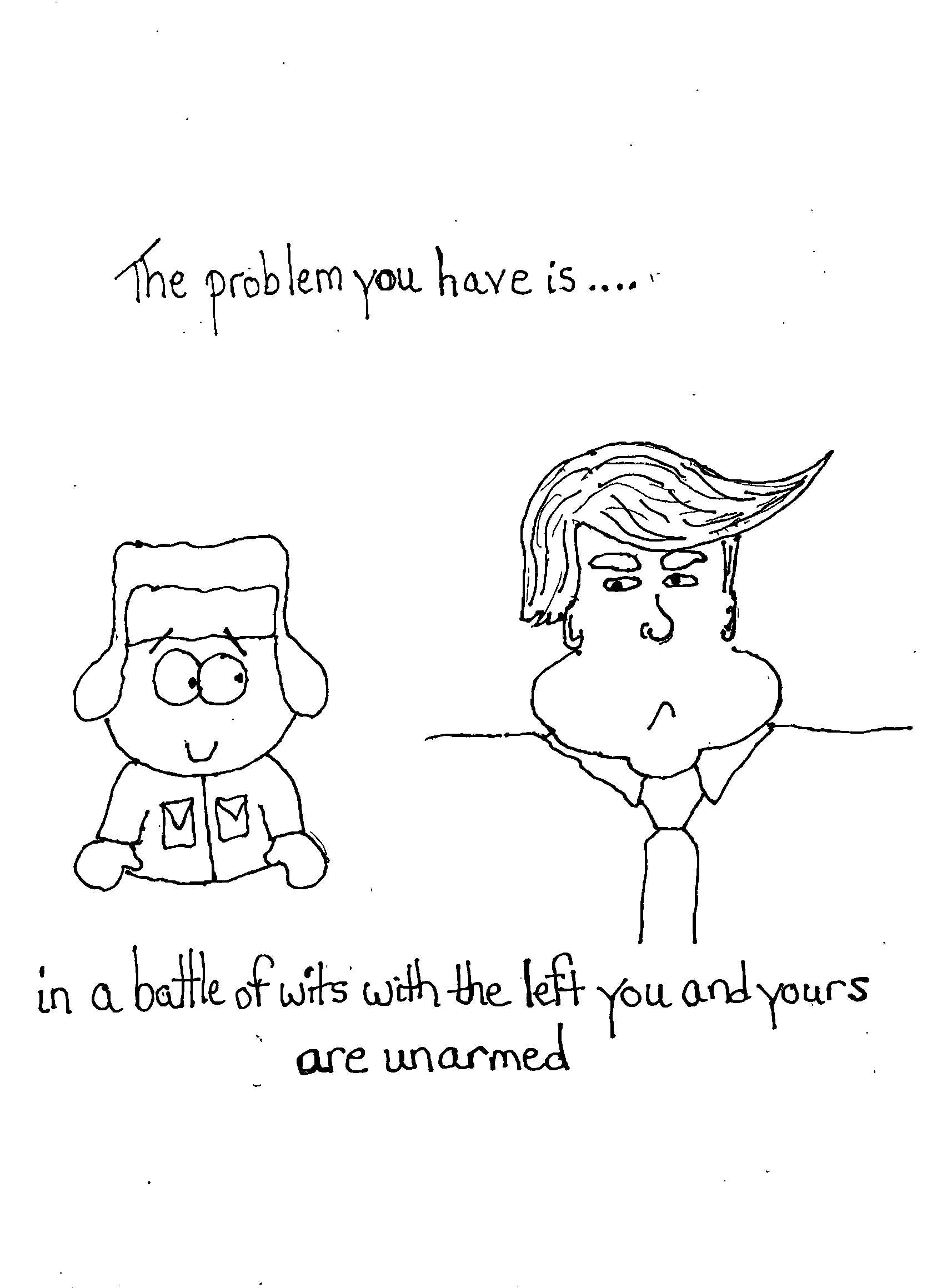 Battle Of Wits With Left