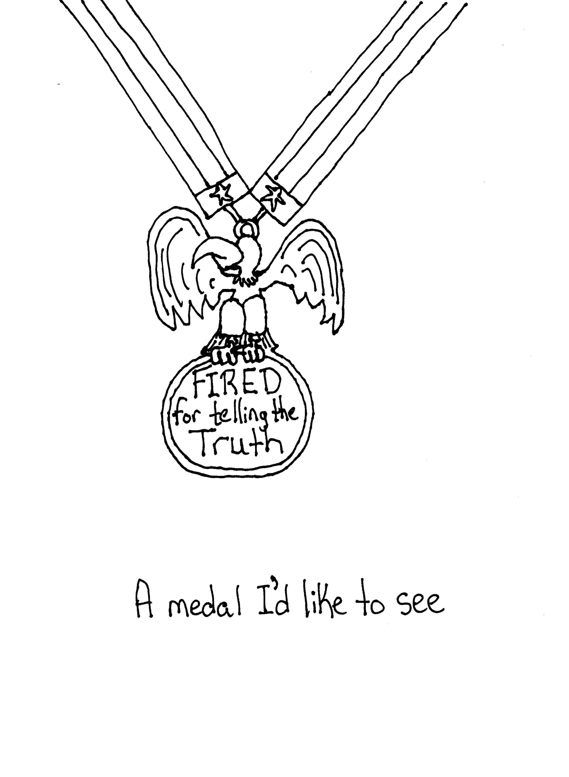 Now This Would Be A Great Medal