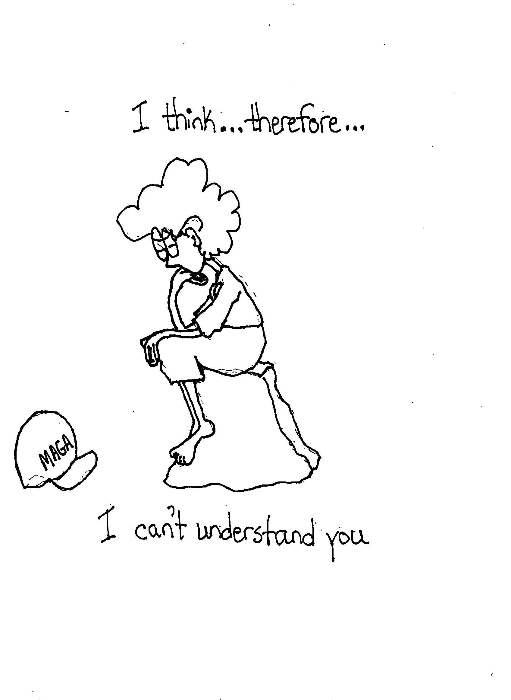 I Think So I Dont Get You