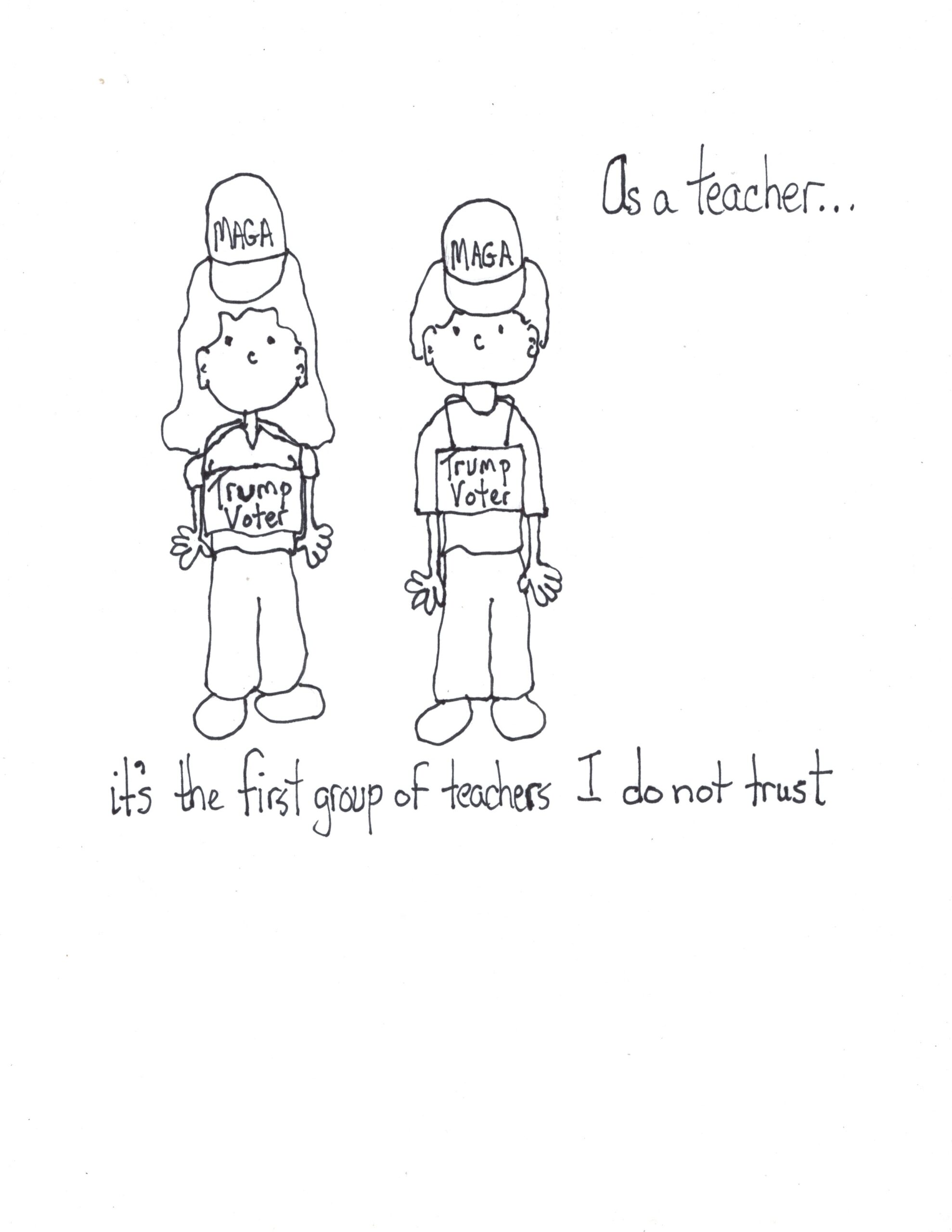 Teachers I No Longer Trust