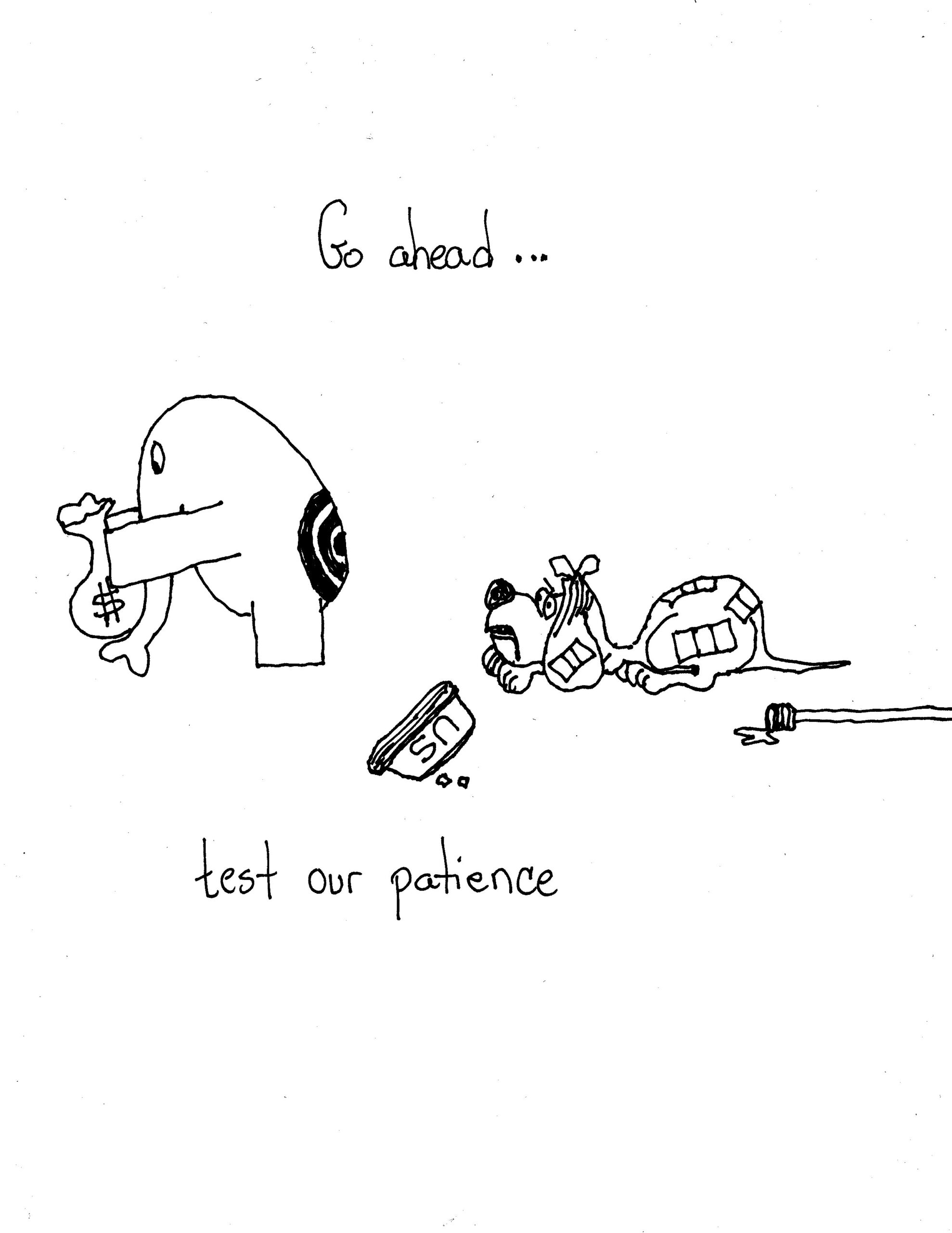 Just Keep Going Keep Testing