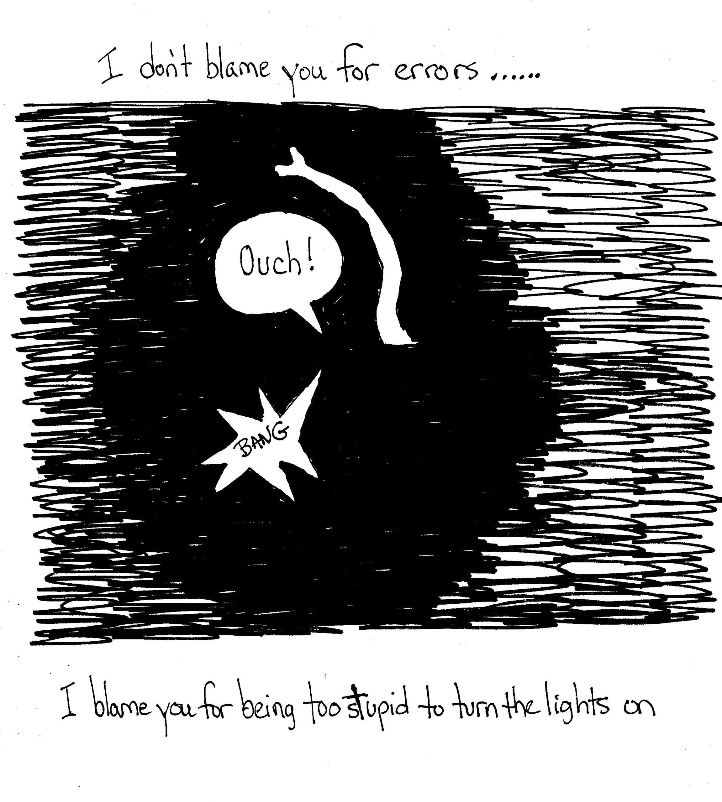 Errors Are Ok But Not Turning On Lights Dumb