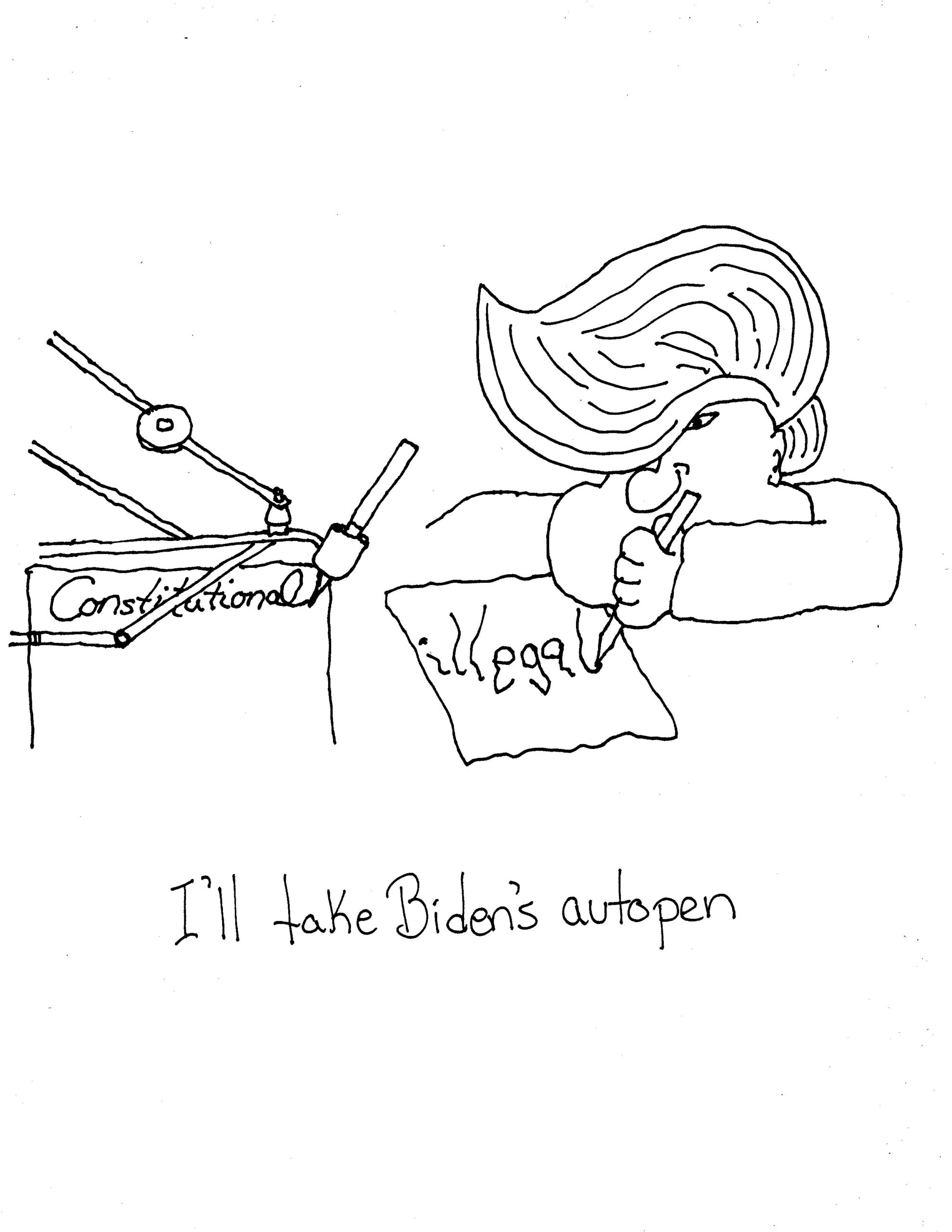 Give Me The Auto Pen Please Over Dum Dum