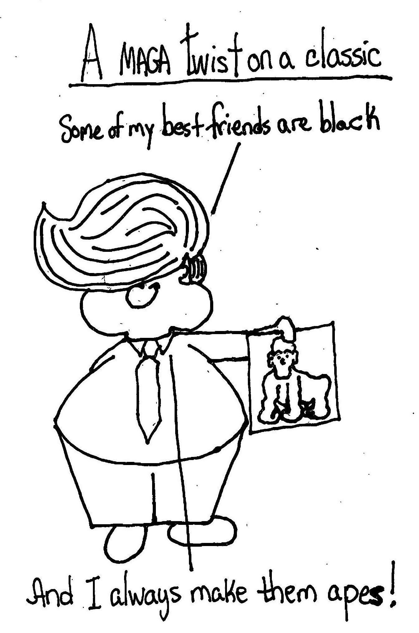 “Lots of Black Friends…”