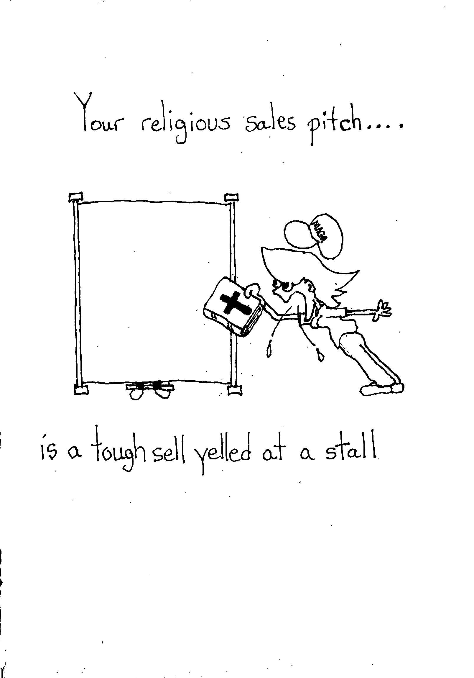 Poor Sales Pitch…